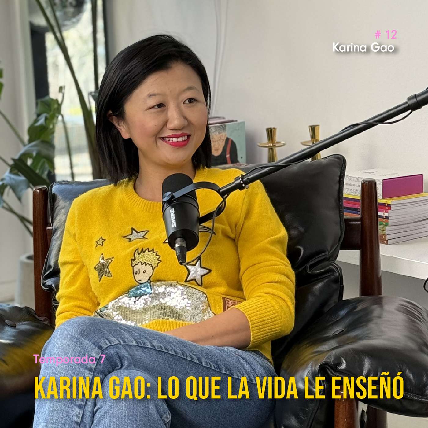 T7_EP13 Karina Gao: fuerza serena, humor a prueba de todo y una historia que inspira