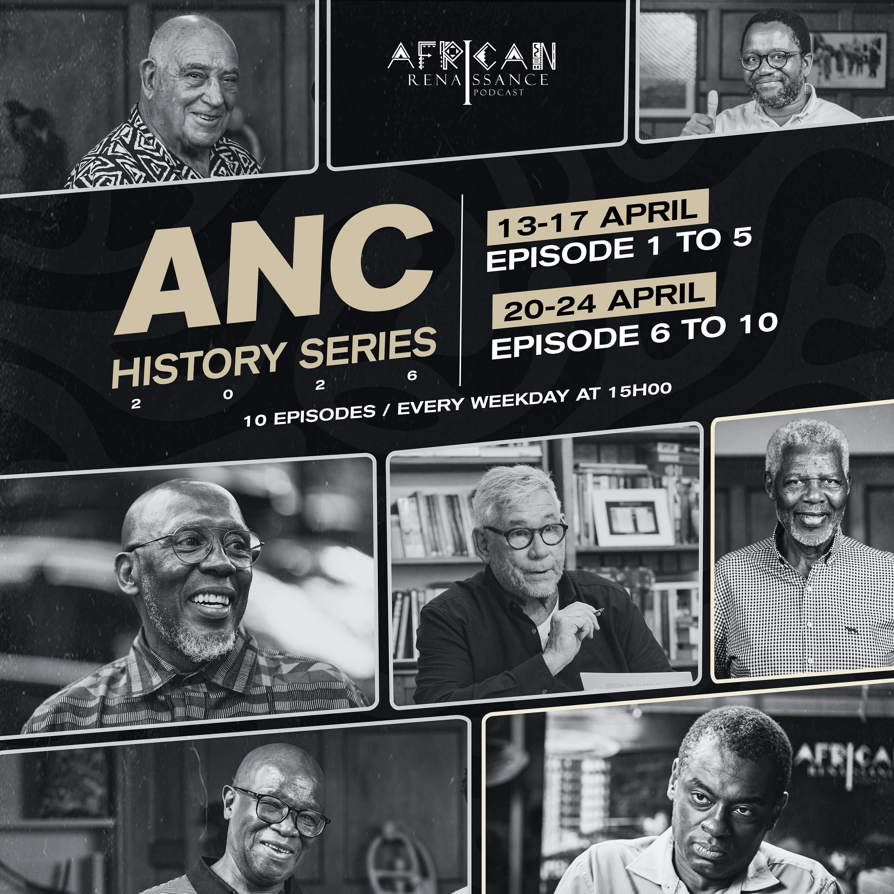 African Renaissance Podcast - ANC History Series