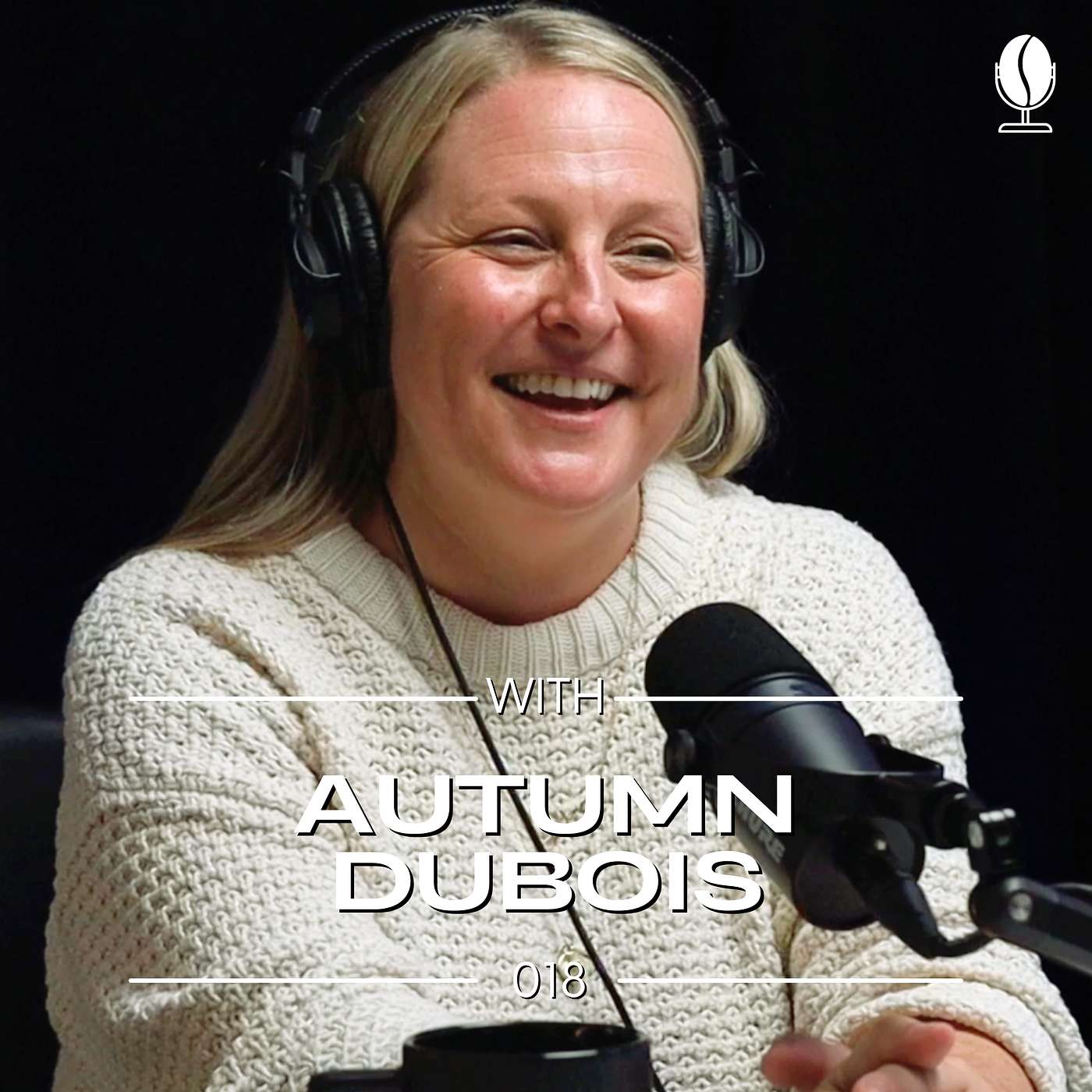 #018 – Autumn Dubois – Building Teams, Balance, and a Brand That Lasts
