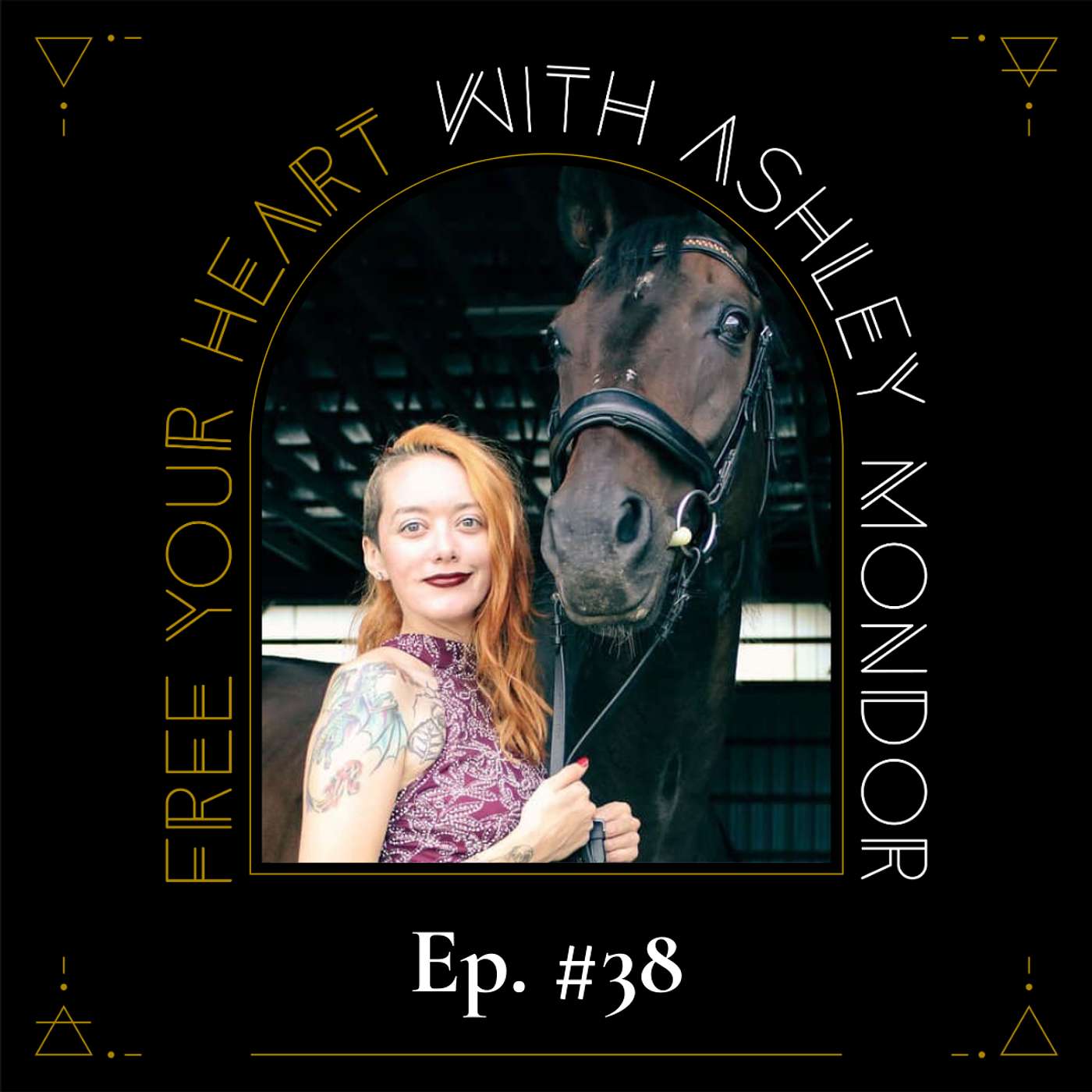 Free Your Heart with Ashley Mondor