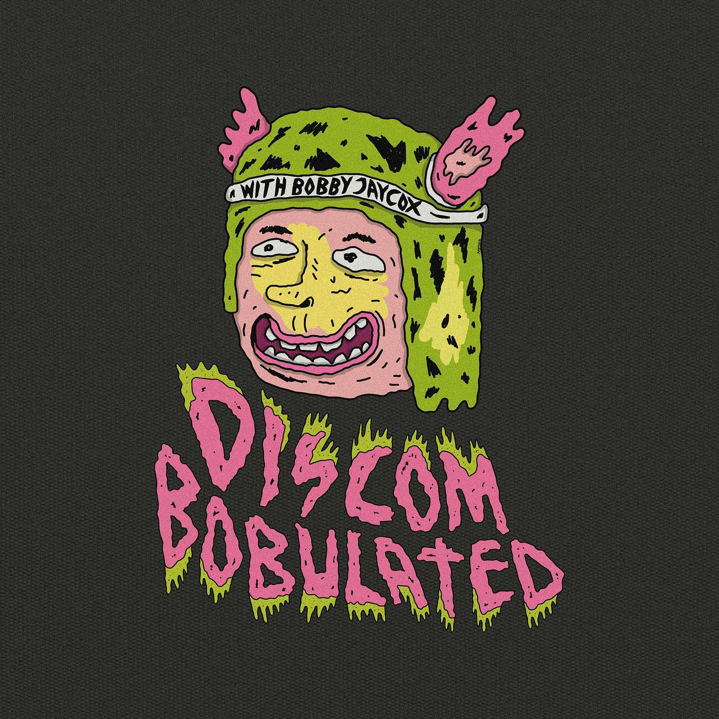 Discombobulated with Bobby Jaycox