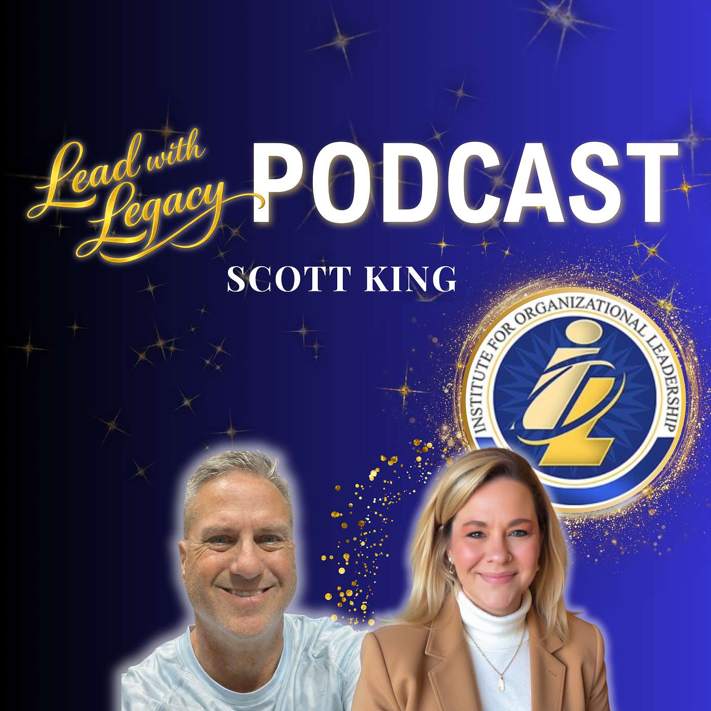 Leadership Lessons from the Band Room with Scott King | #LeadWithLegacy | Episode 29 episode artwork