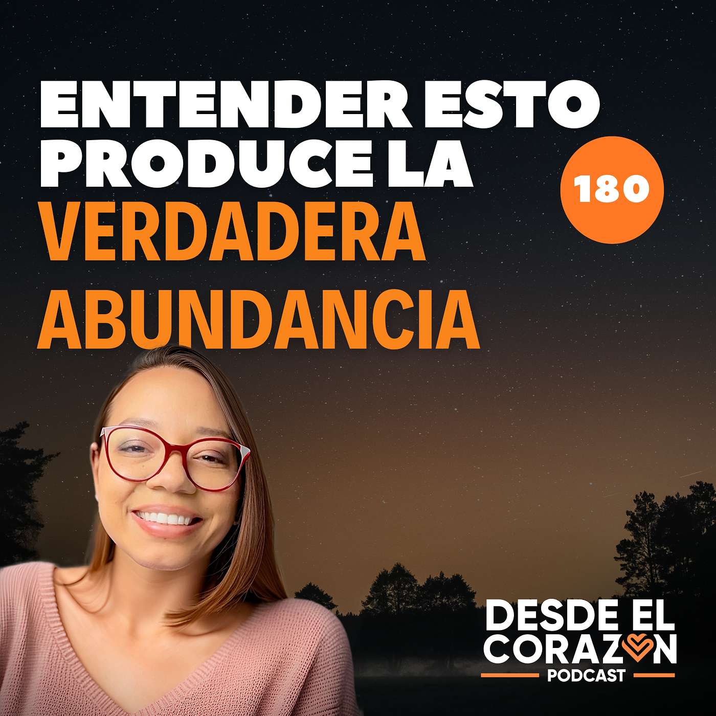 EP. 180 SOLO SE ALCANZA LA ABUNDANCIA REAL CUANDO SE COMPRENDE ESTO episode artwork