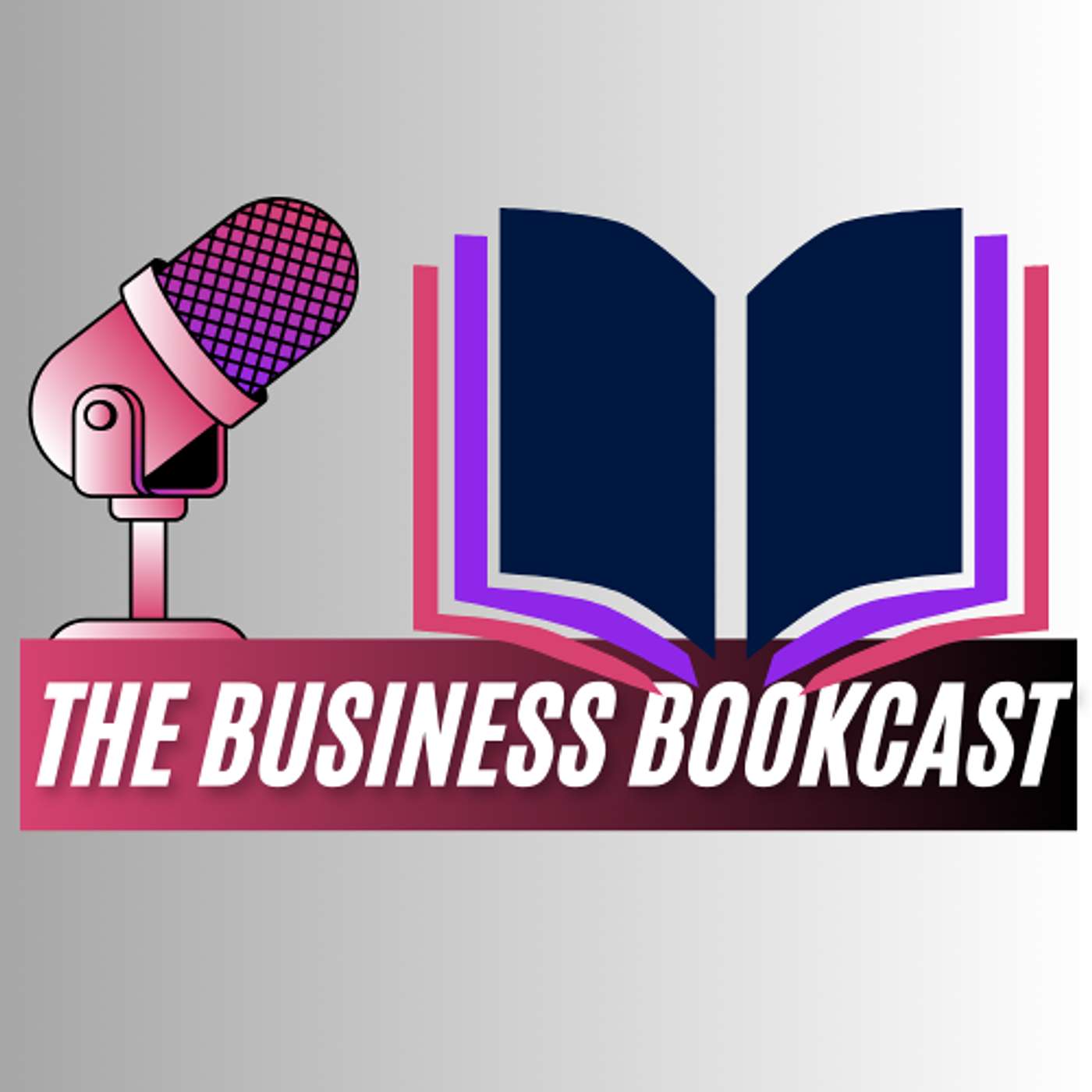 The Business BookCast's Podcast