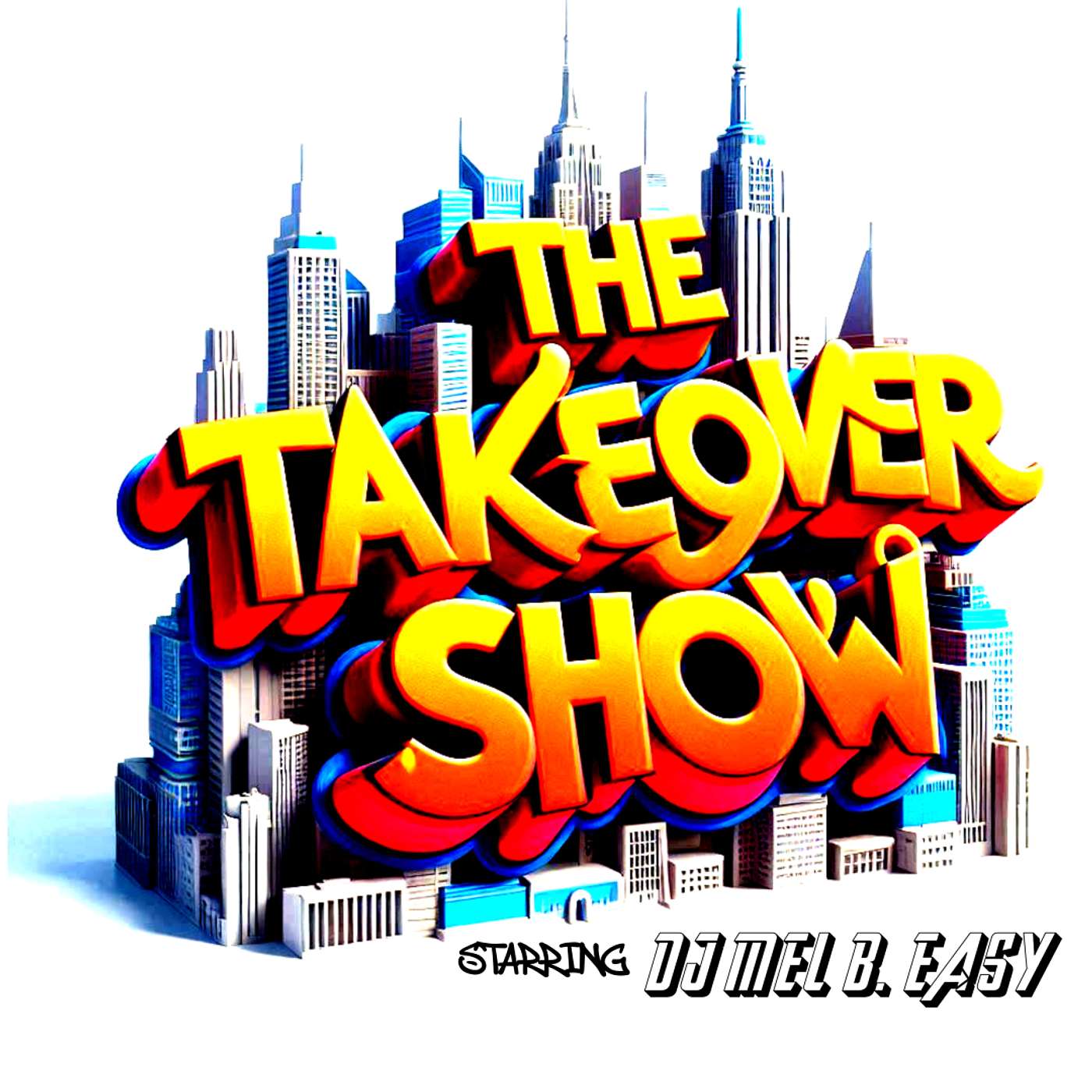 The Take Over Show