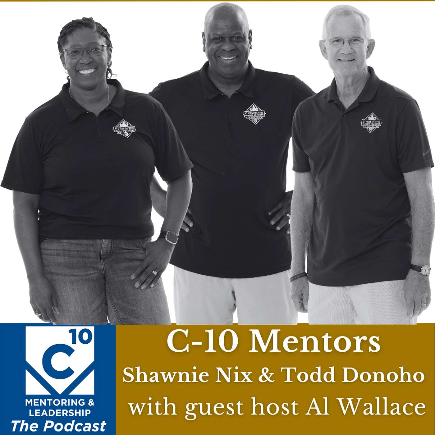 133: C-10 Mentors Shawnie Nix and Todd Donoho with Al Wallace