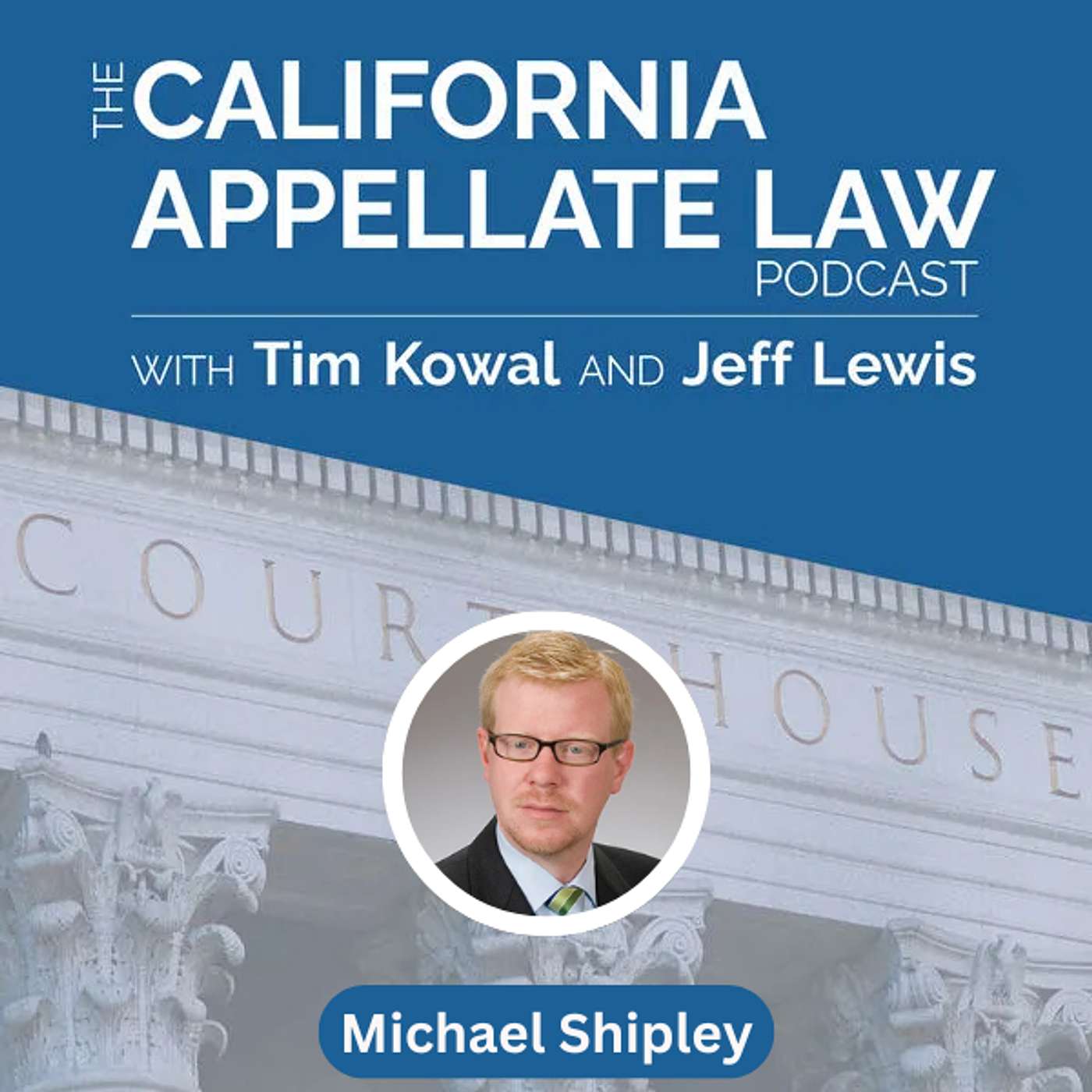 The California Appellate Law Podcast