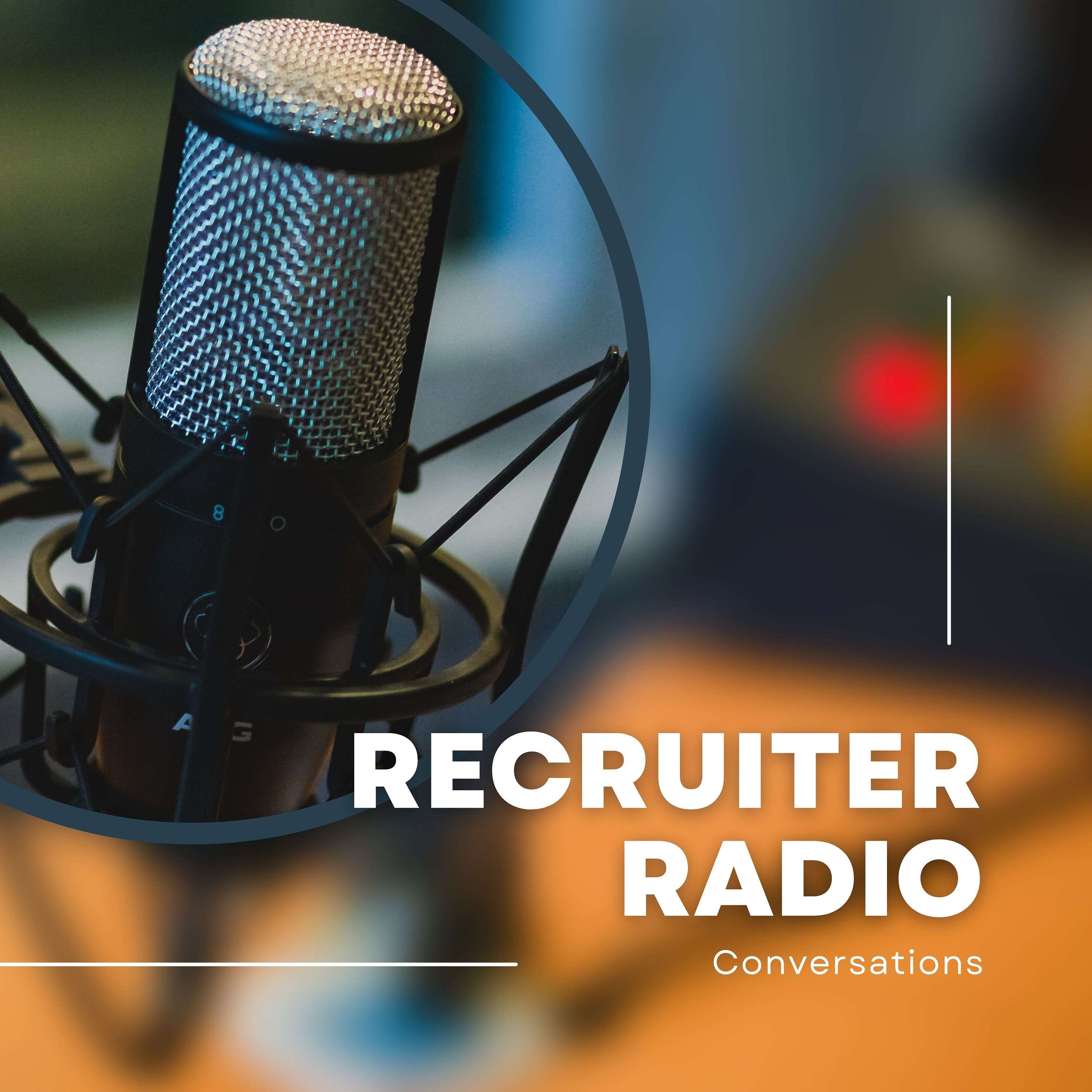Recruiter Radio