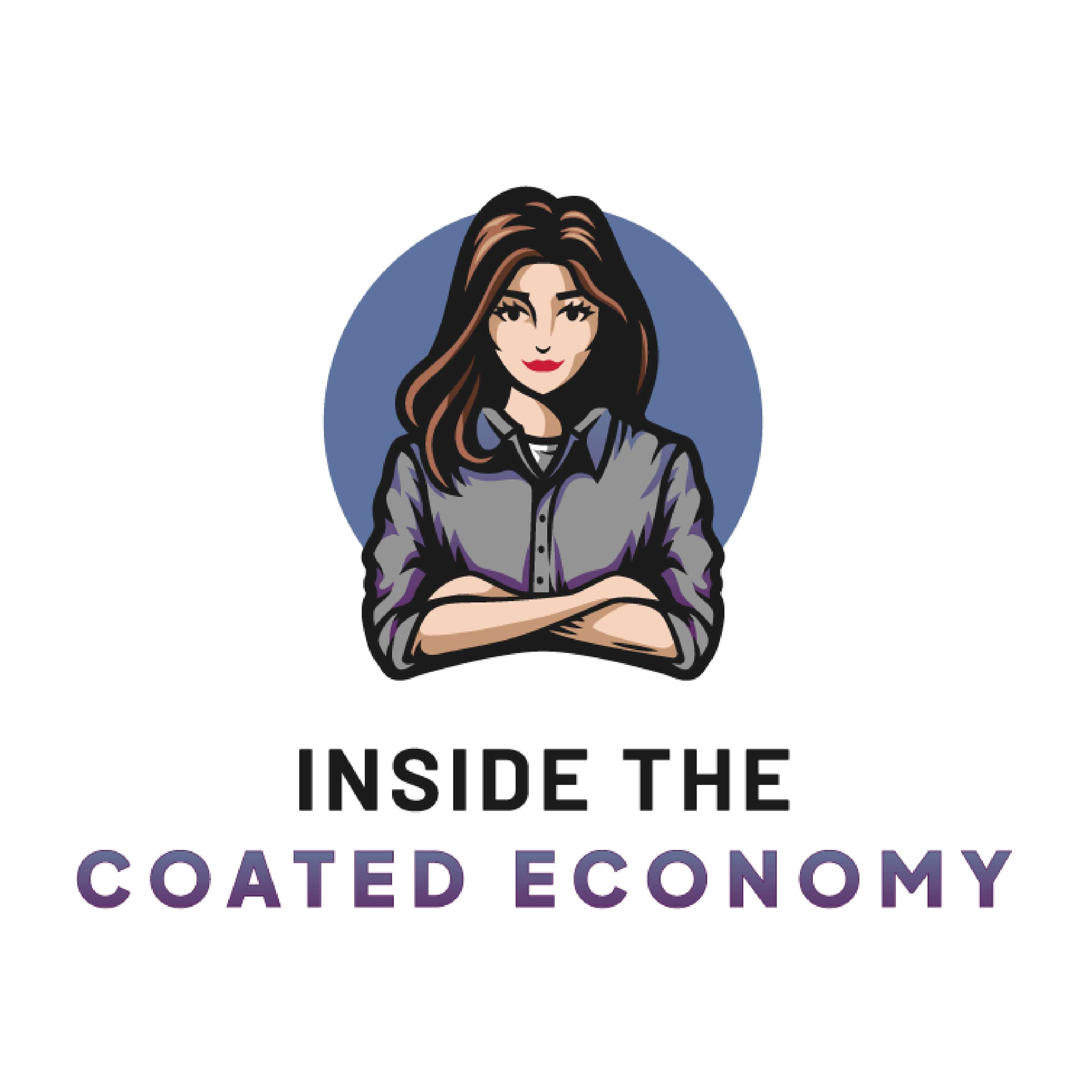 Inside the Coated Economy