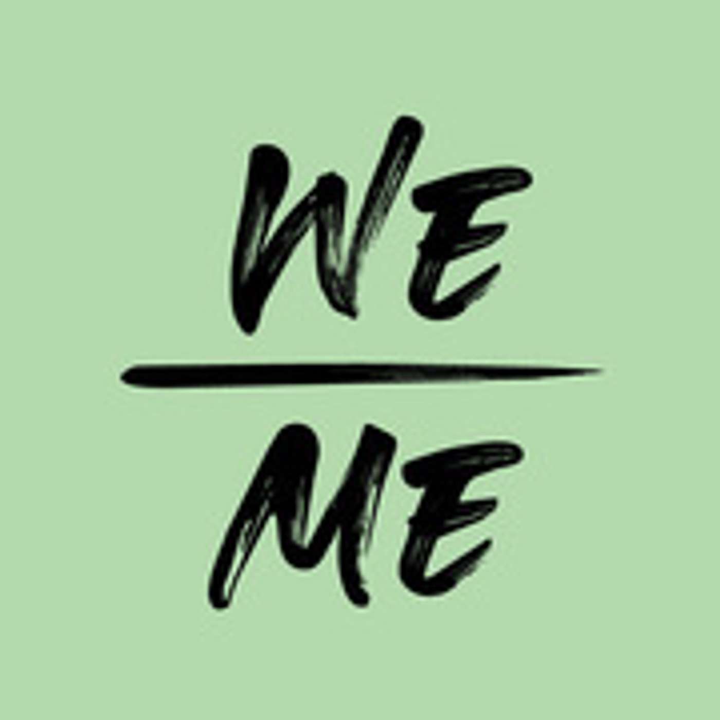 We / Me episode artwork