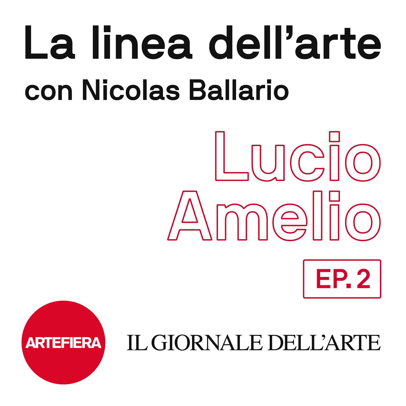 EP. 2 Lucio Amelio