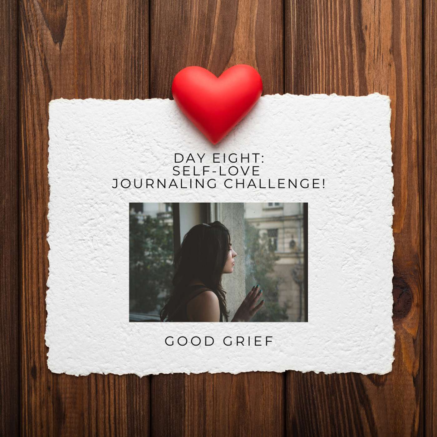 Day 8: Self-Love Challenge