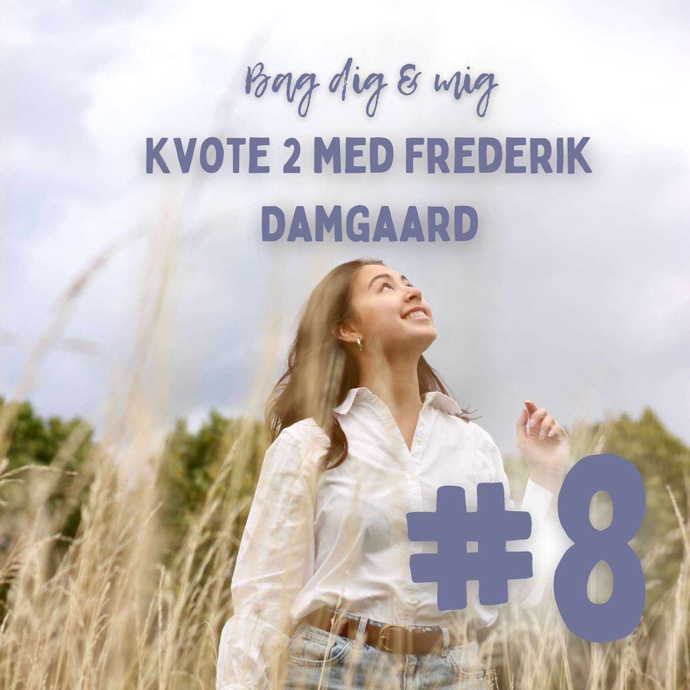 Bag dig og mig