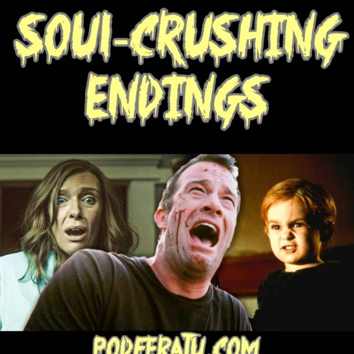 Episode 177: Soul-Crushing Endings