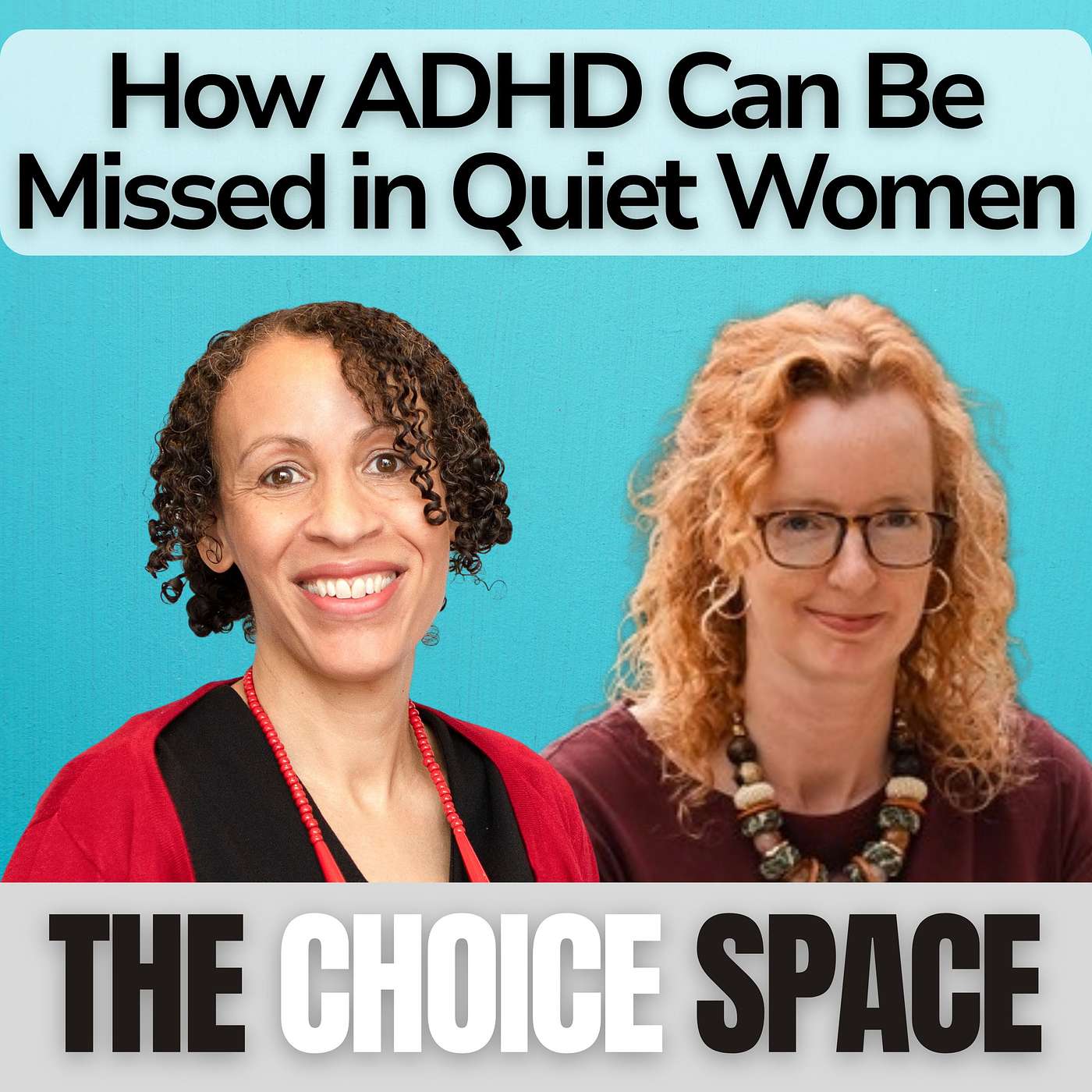 How ADHD Can Be Missed in Quiet Women episode artwork