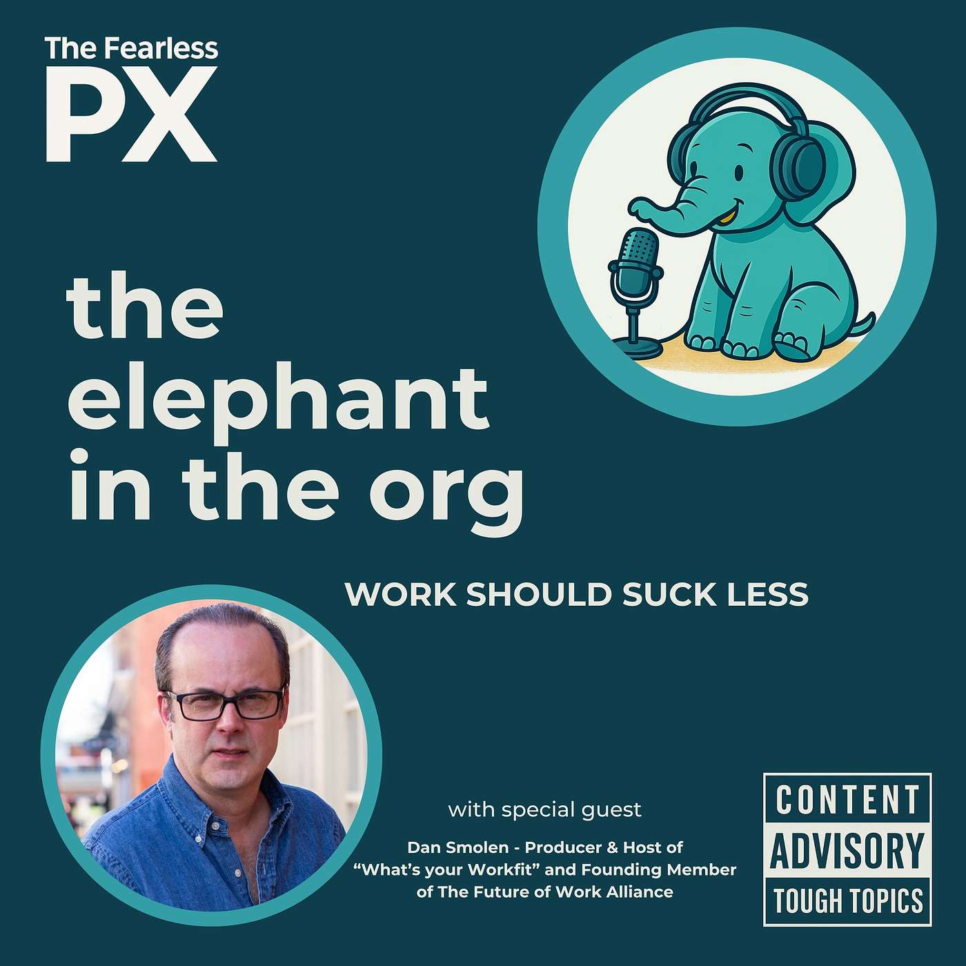 Dan Smolen on WorkFit: Finding Joy in How We Work and Live