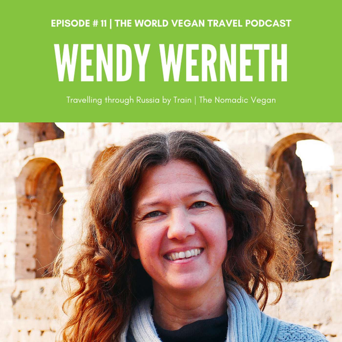 The World Vegan Travel Podcast