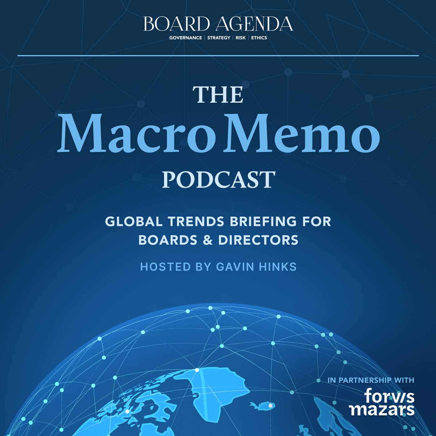 Board Agenda: The Macro Memo