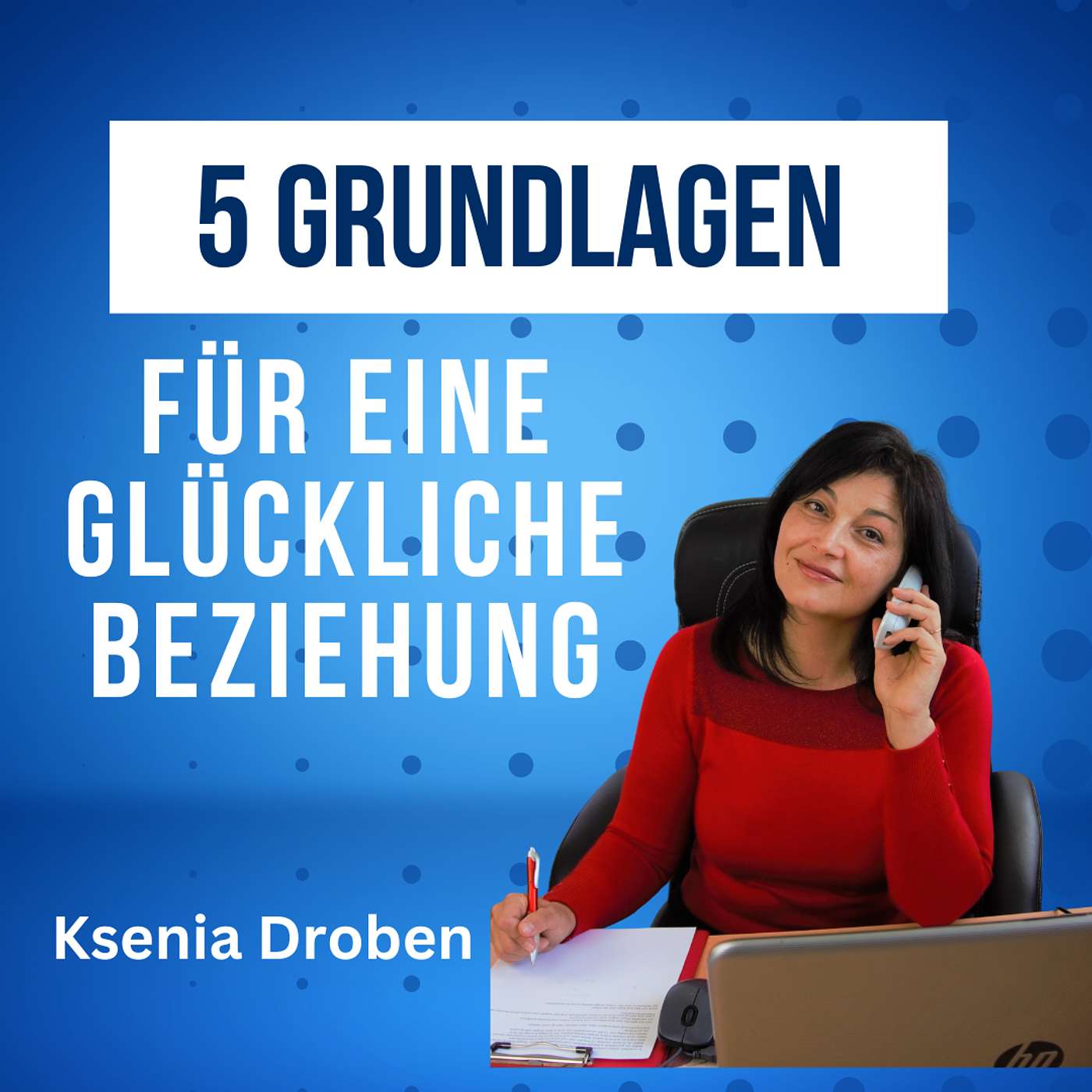 5 Grundlagen für eine romantische Beziehung