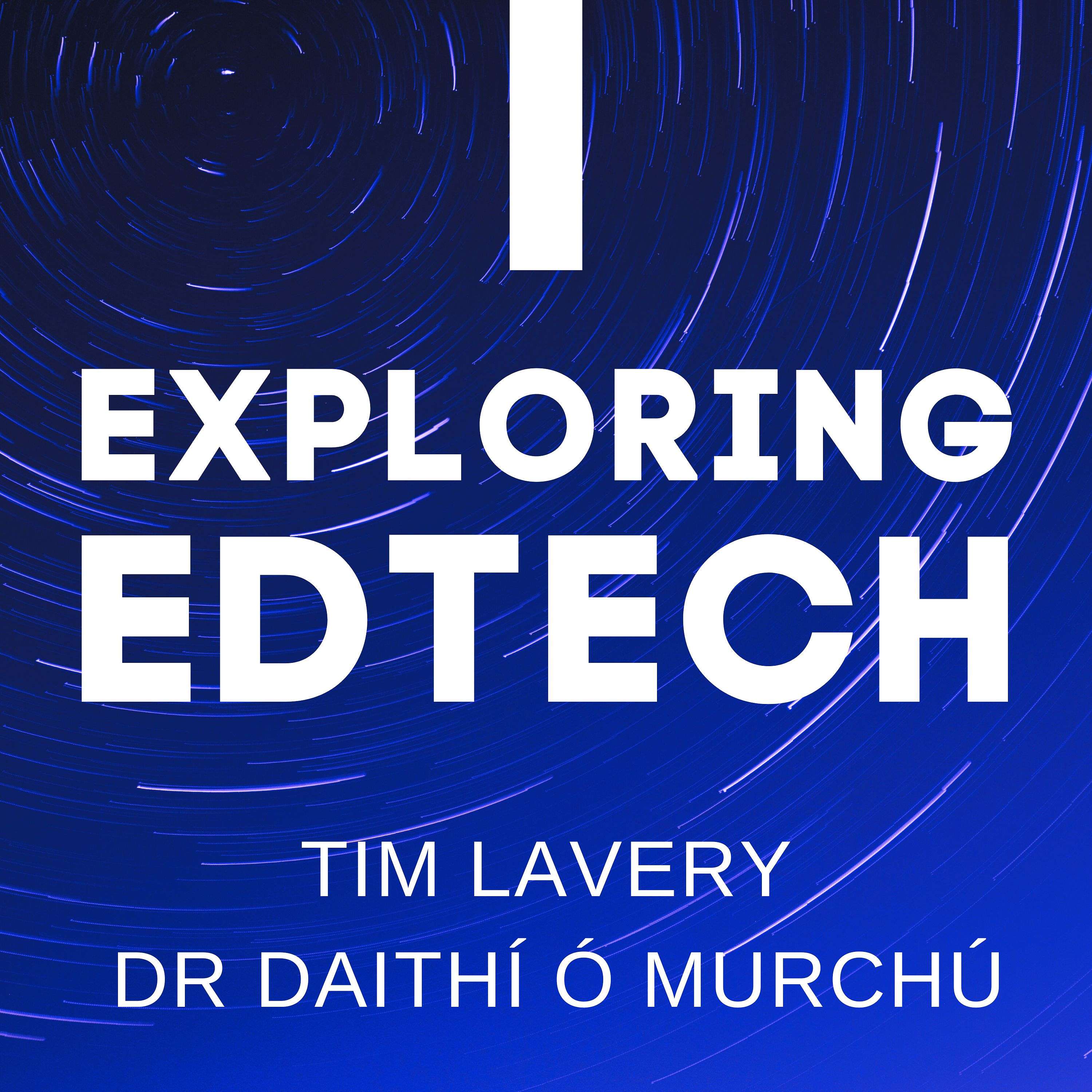 Exploring EdTech