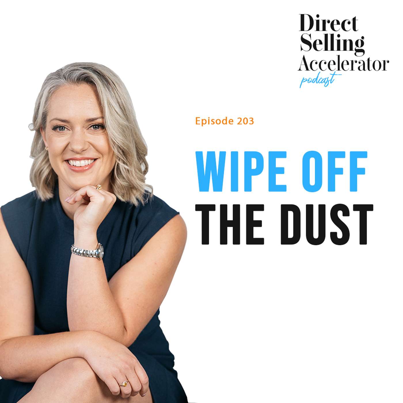EP 203: Wipe off the dust episode artwork
