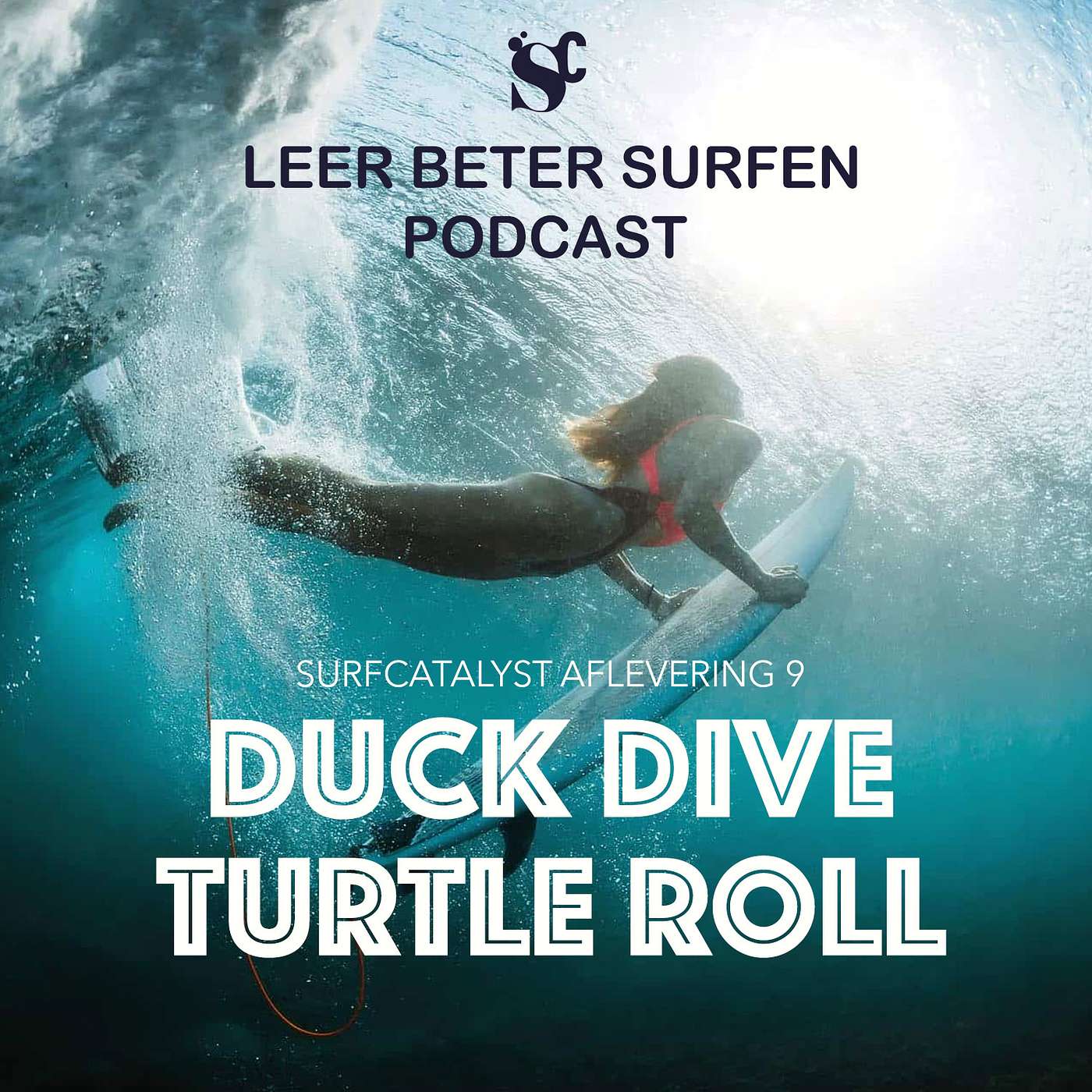 Leer beter surfen - Duck dive en Turtle Roll - afl 9