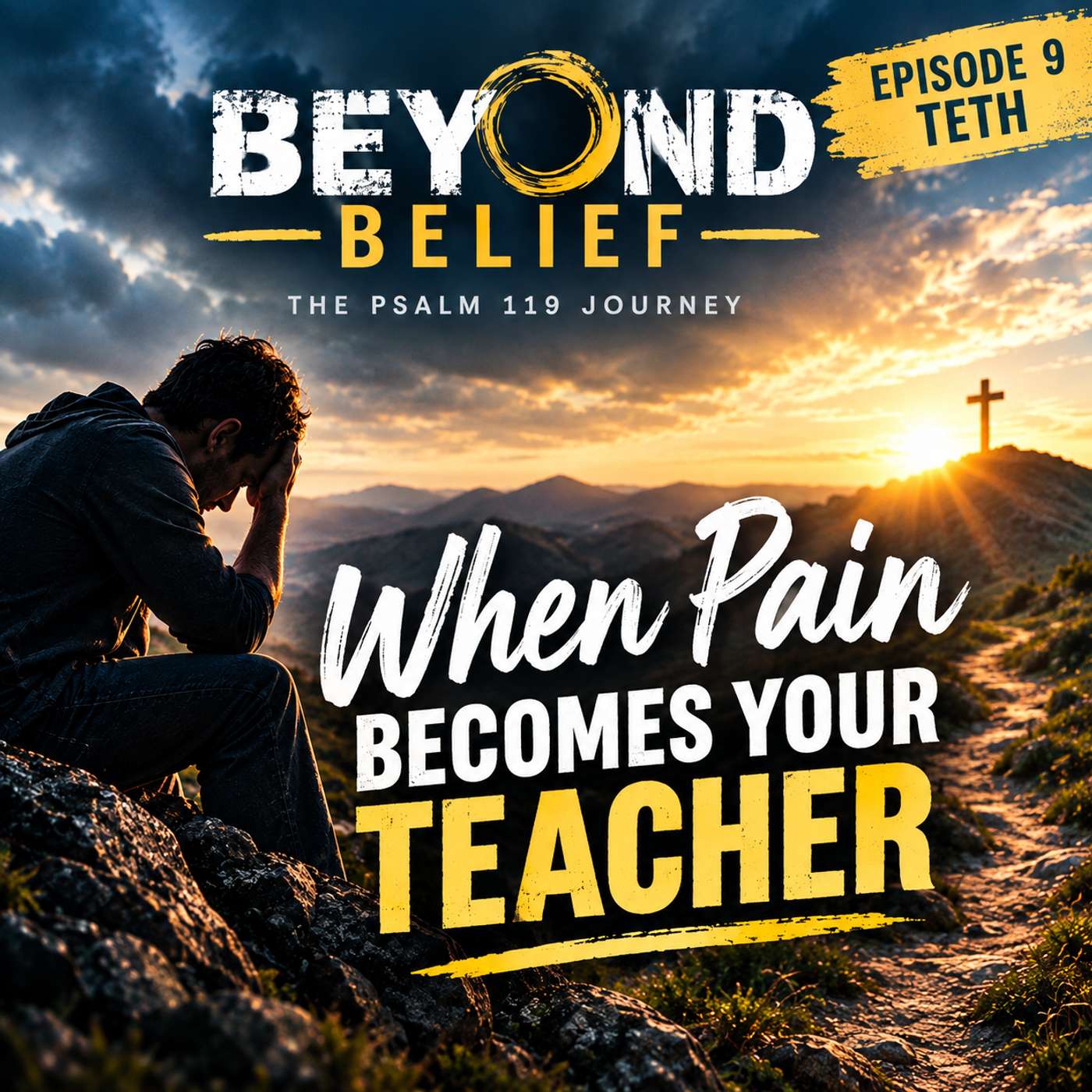 Episode 9 TETH - When Pain Becomes Your Teacher episode artwork