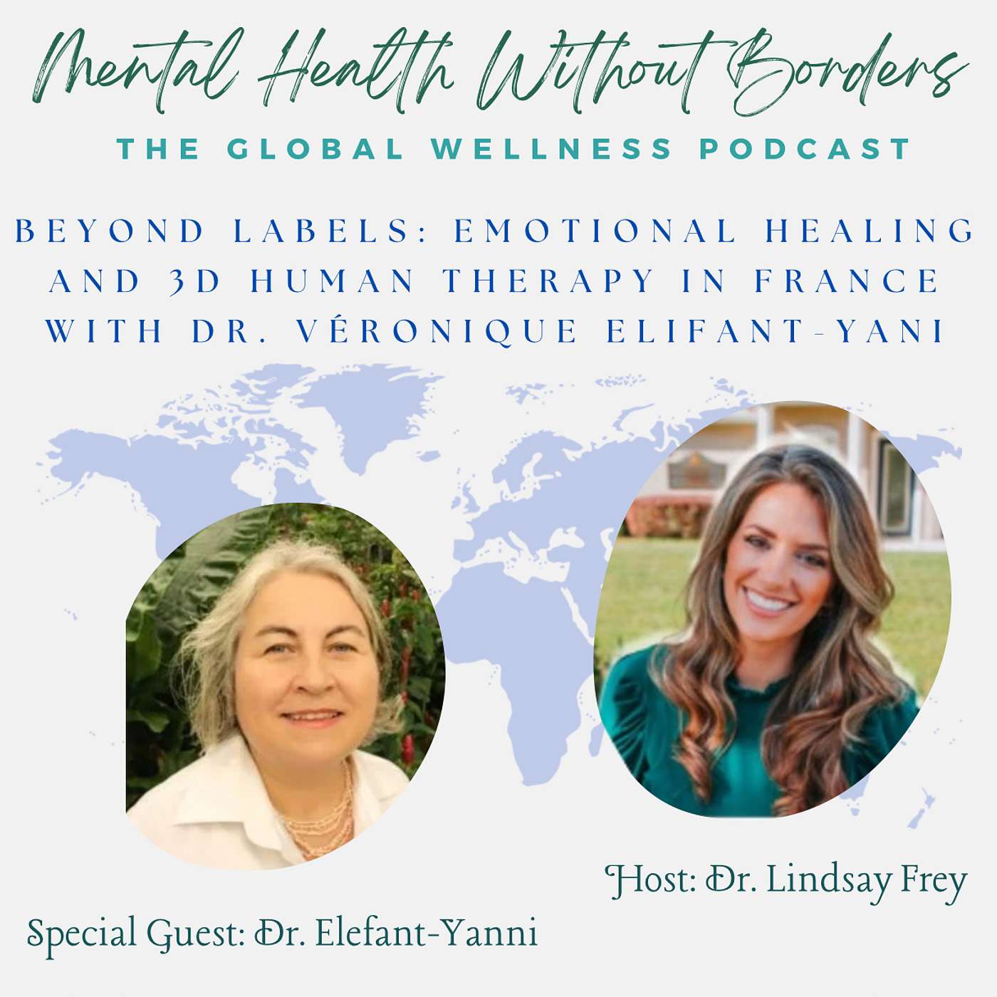 Beyond Labels: Emotional Healing and 3D Human Therapy in France with Dr. Véronique Elifant-Yani