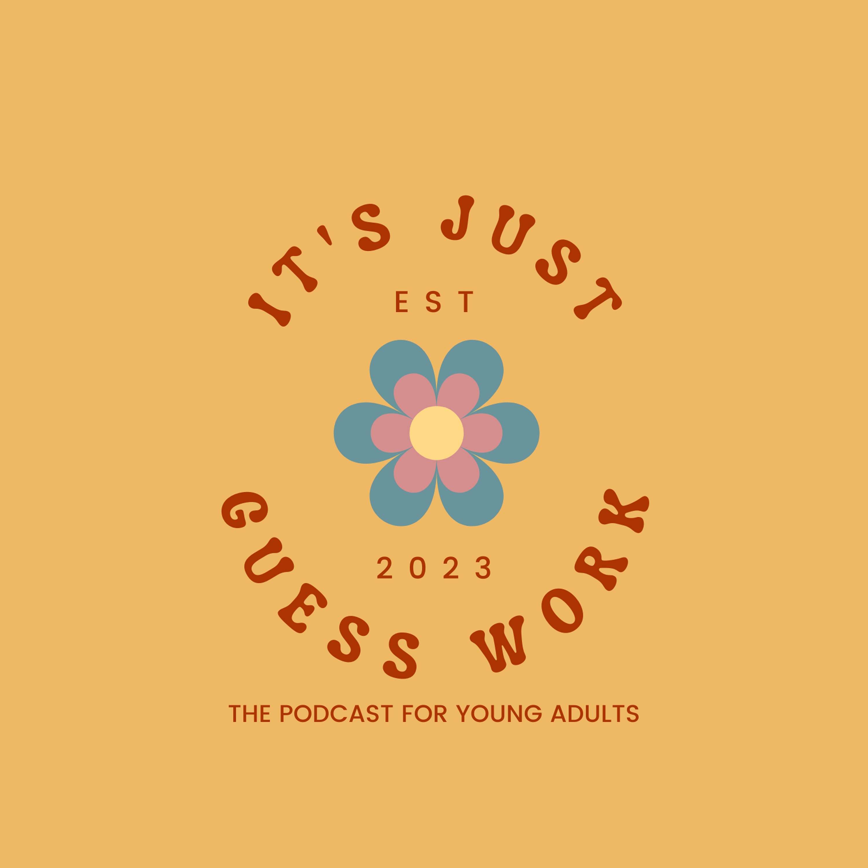 It's Just Guesswork