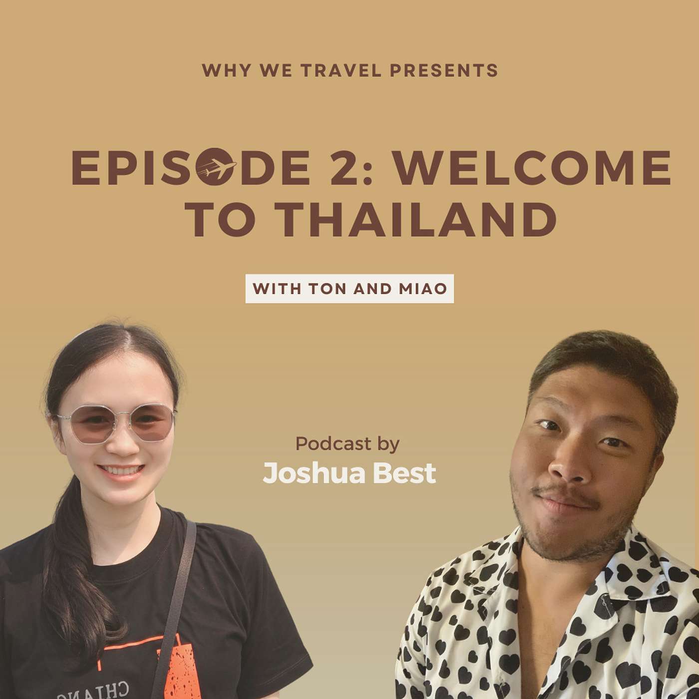 WHY WE HOST: WELCOME TO THAILAND