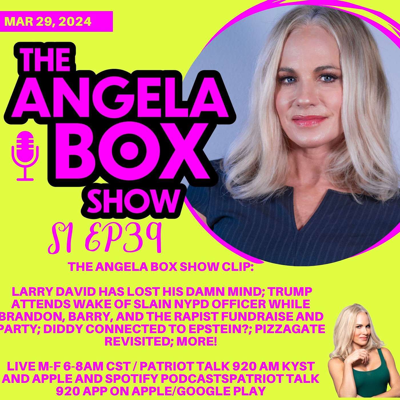 The Angela Box Show - March 28, 2024 S1 Ep39 - Larry David Ugh; Trump Goes to Wake of NYPD Cop While Biden Fundraises; Pizzagate Revisited; MORE