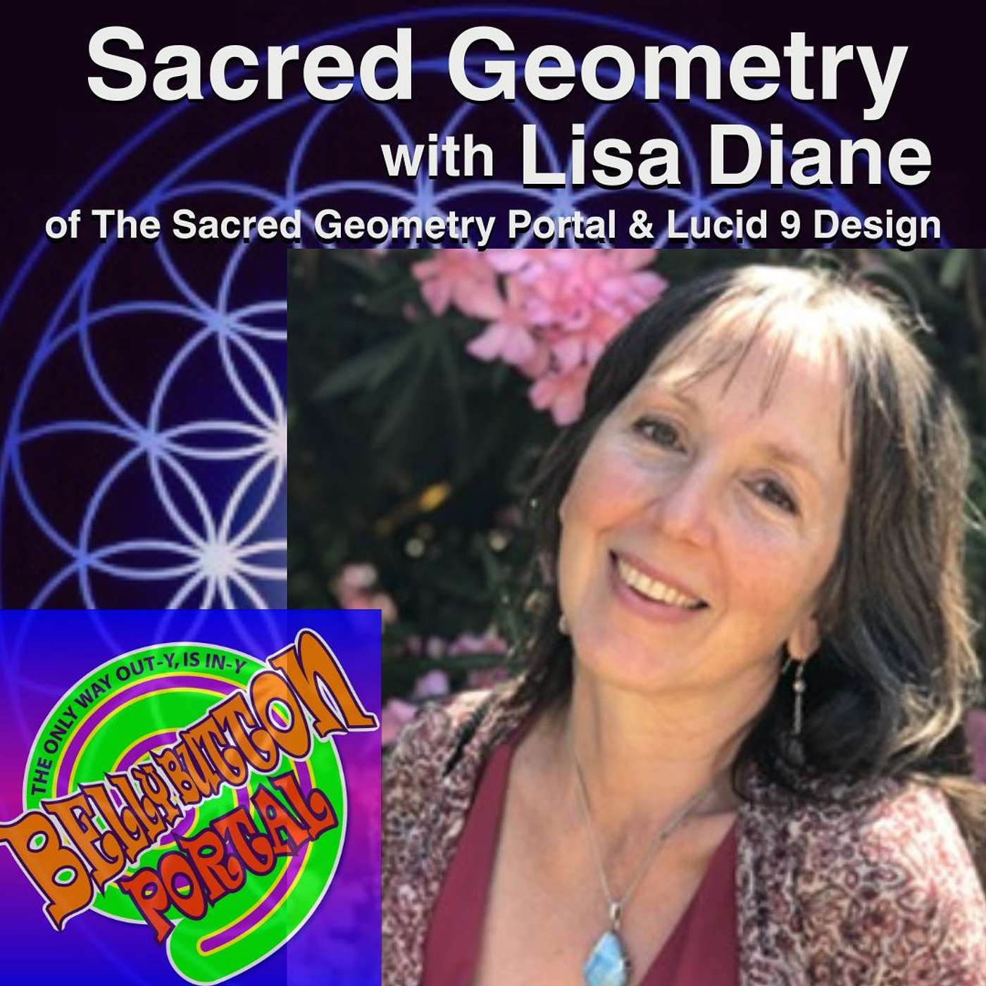 Expand Your Heart and Mind with Lisa Diane and Sacred Geometry