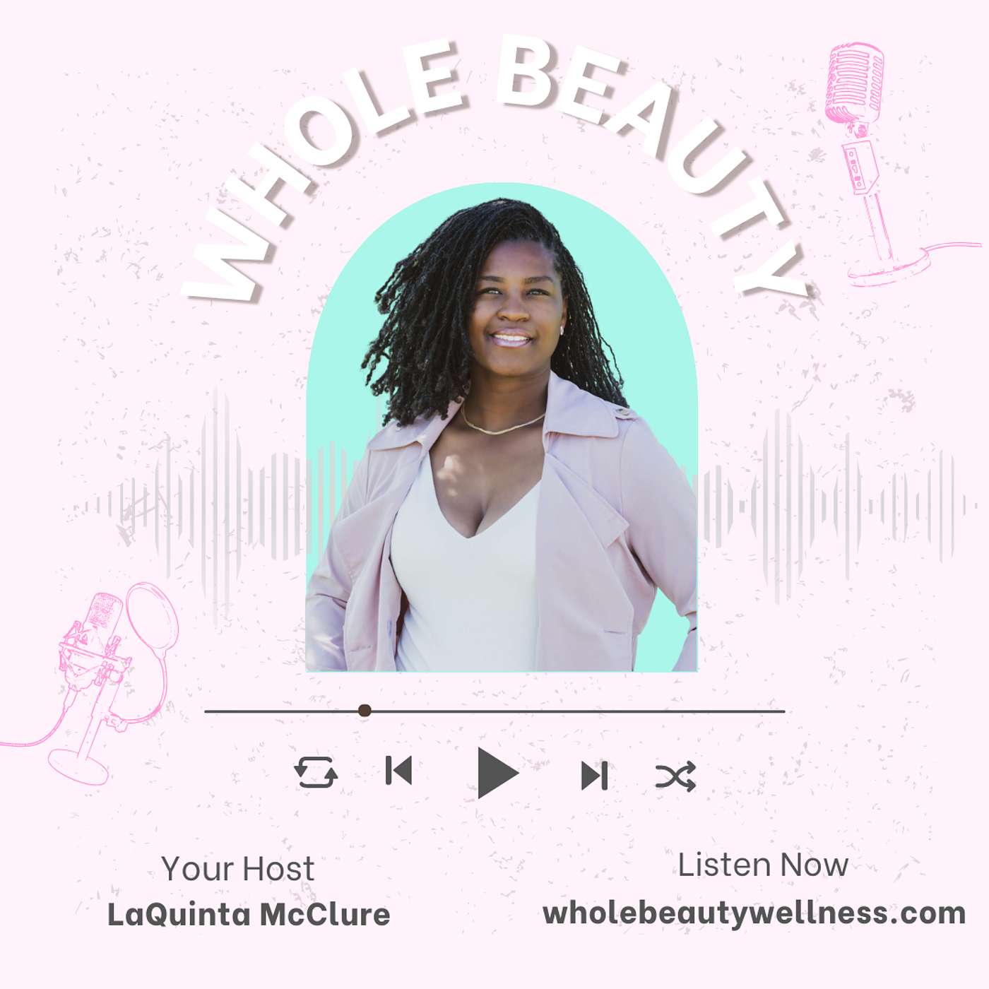Whole Beauty Wellness Podcast