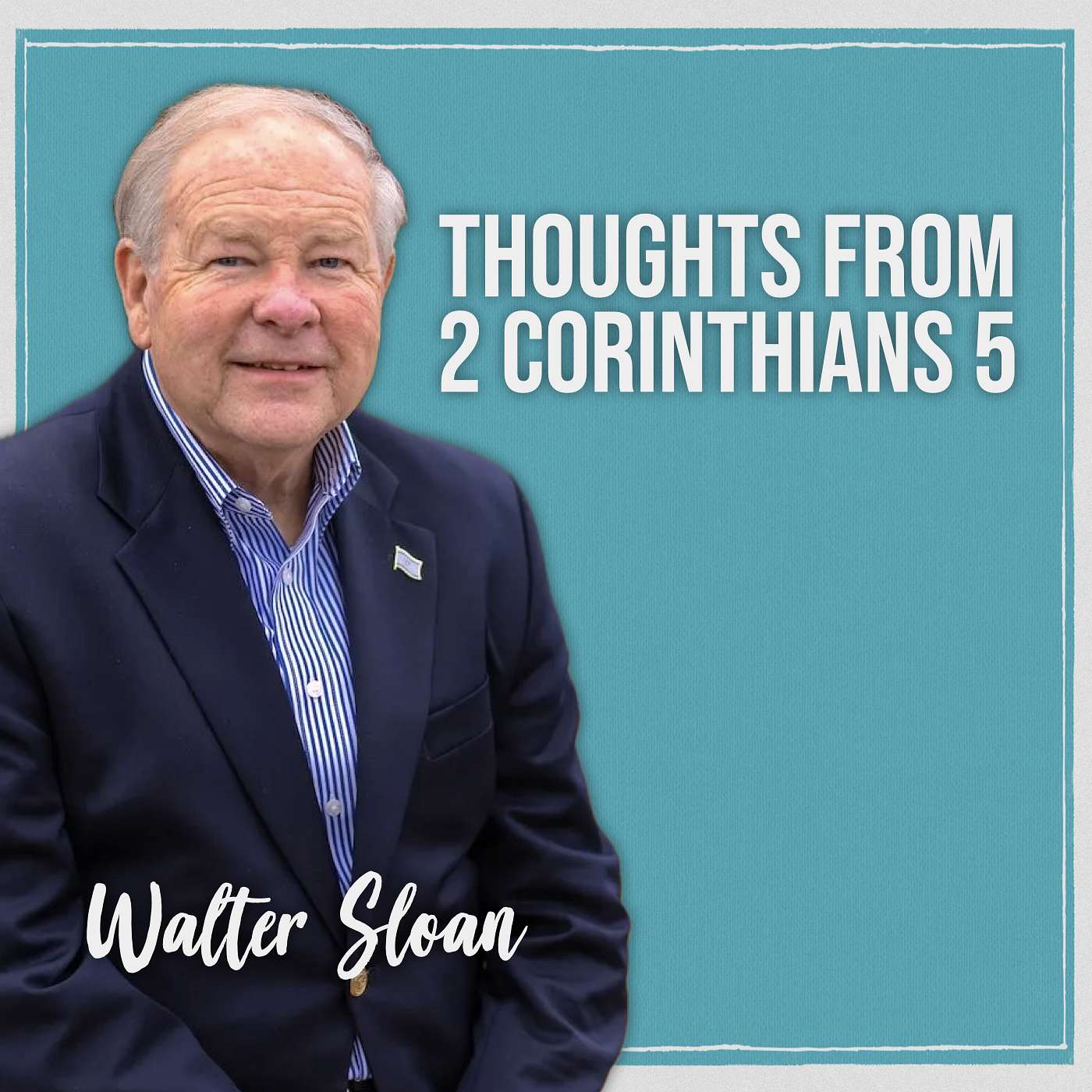7/9/25 2nd Corinthians 5