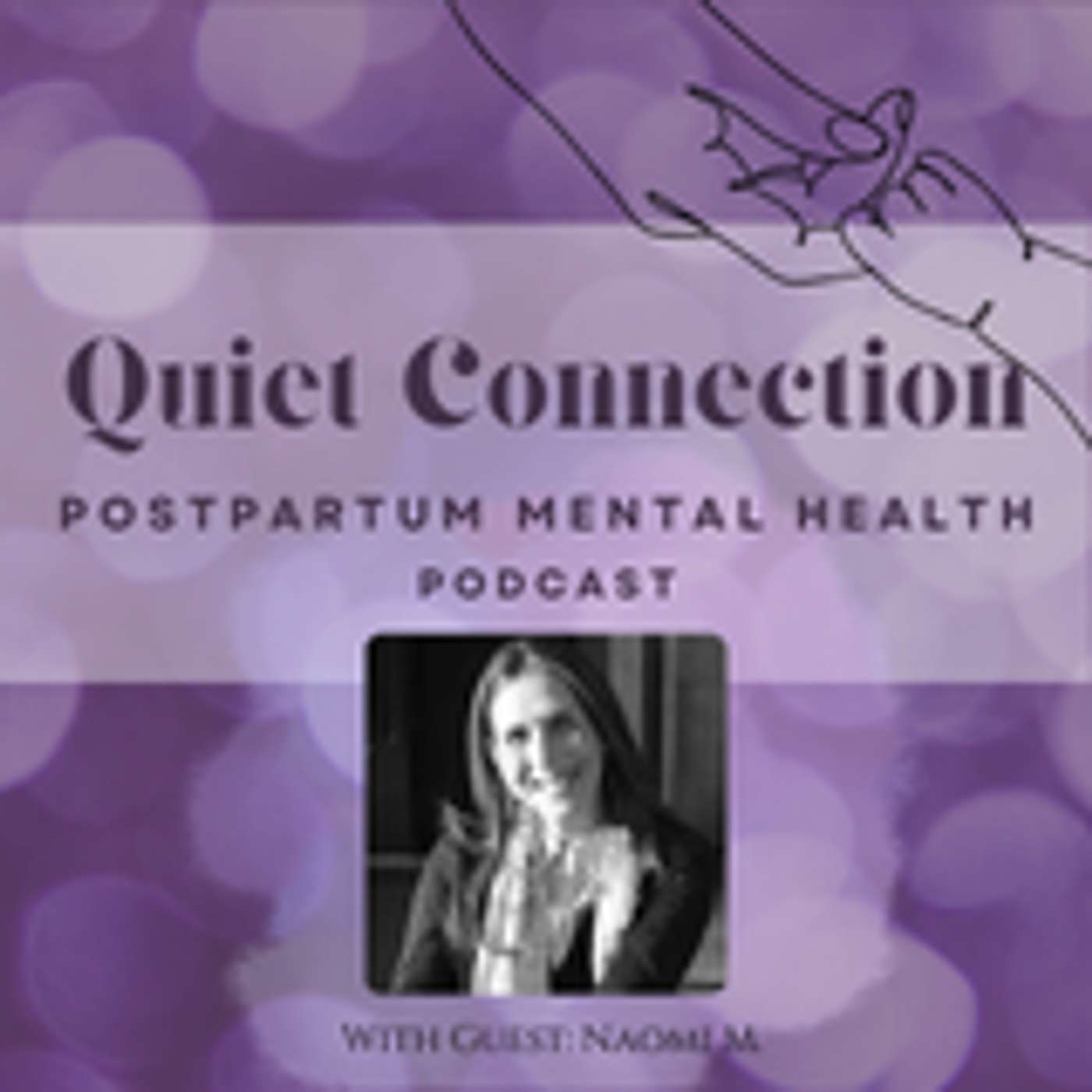 Dissociation, Postpartum Depression, and Somatic Healing: Naomi’s Story episode artwork