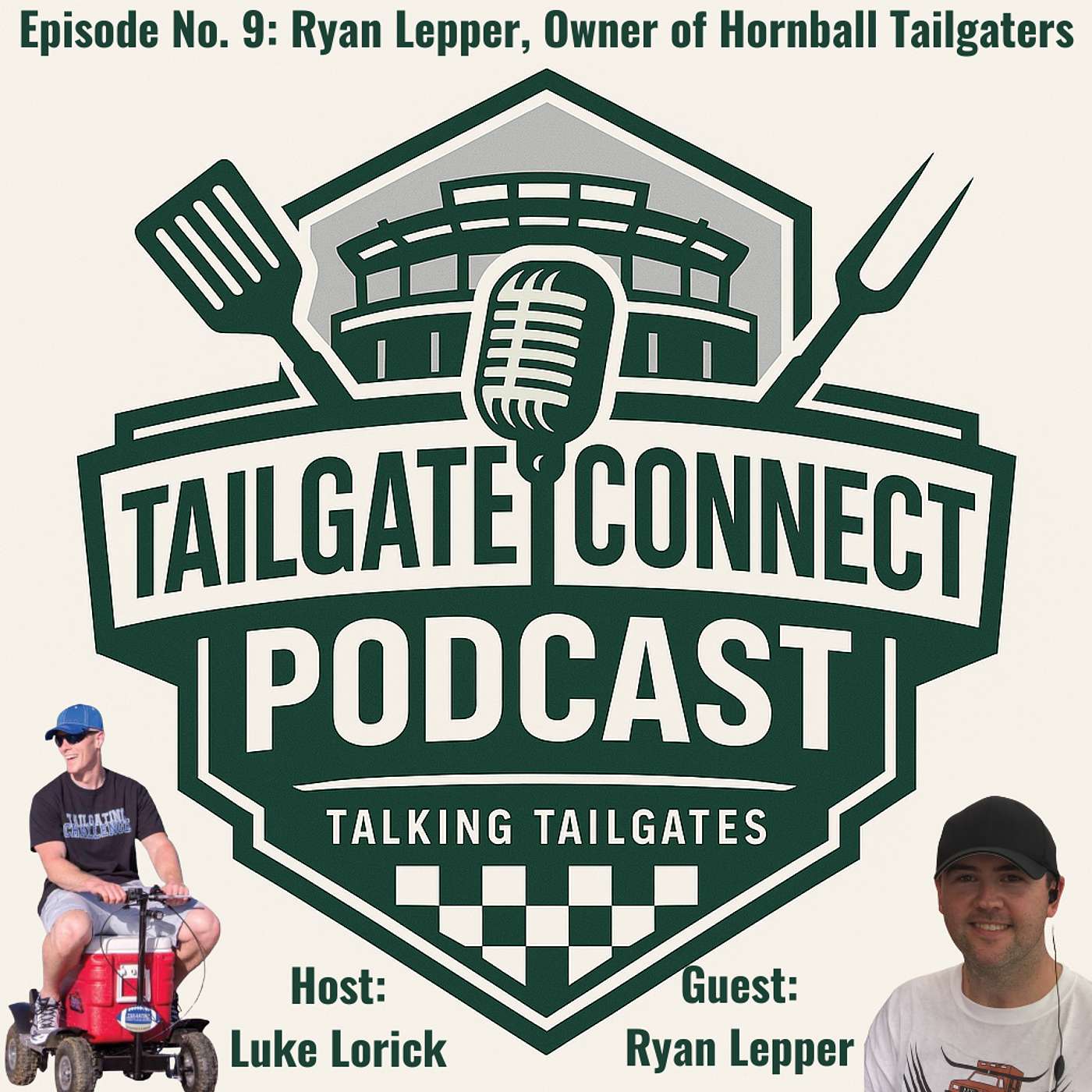 The Tailgate Connect® Podcast