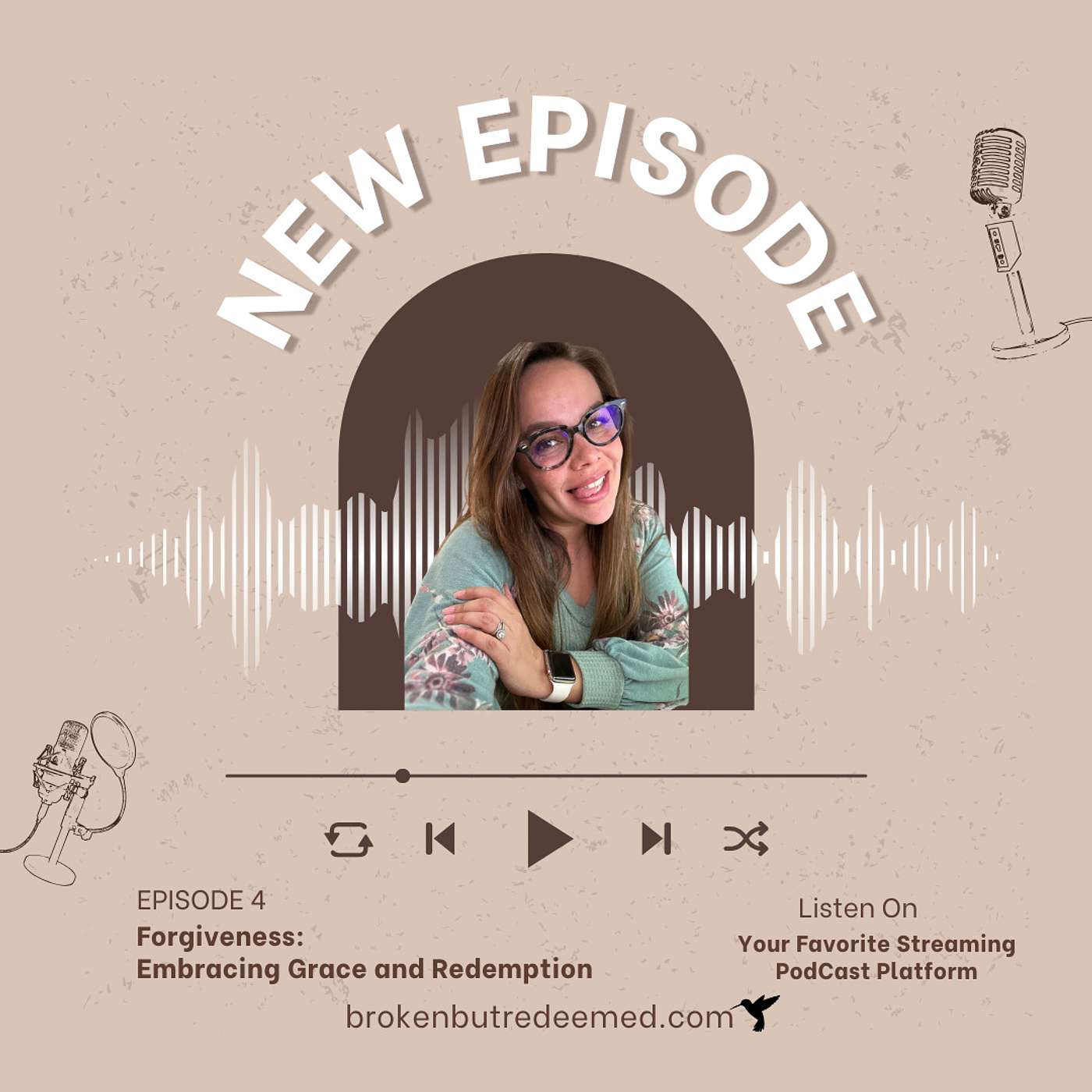 EP4 - Forgiveness: Embracing Grace and Redemption episode artwork