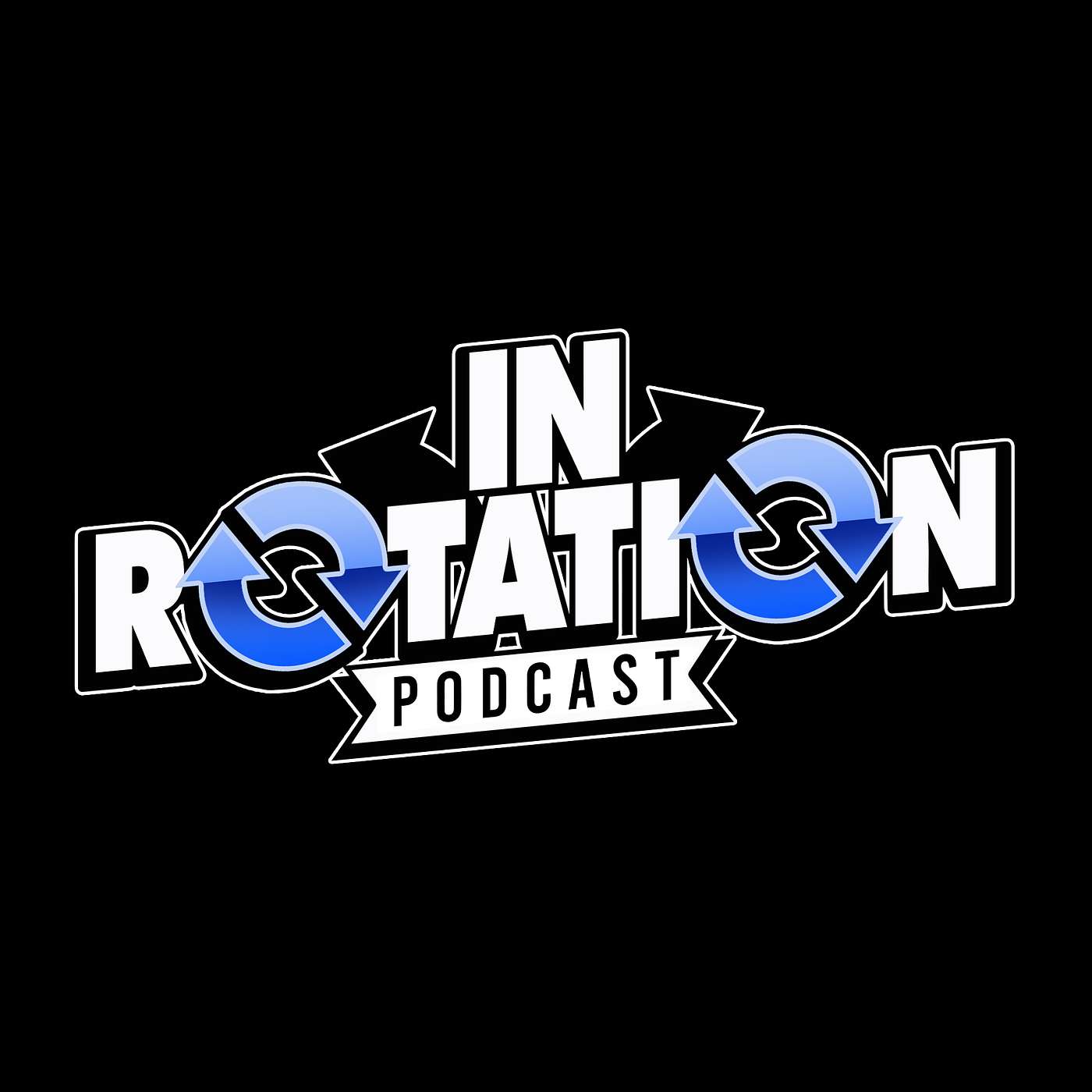 In Rotation Podcast