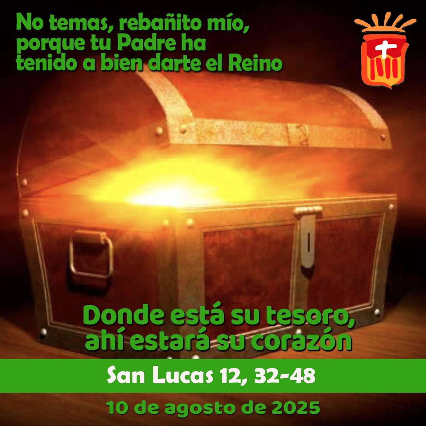 2025-08-10 San Lucas 12, 32-48: Domingo XIX Ordinario