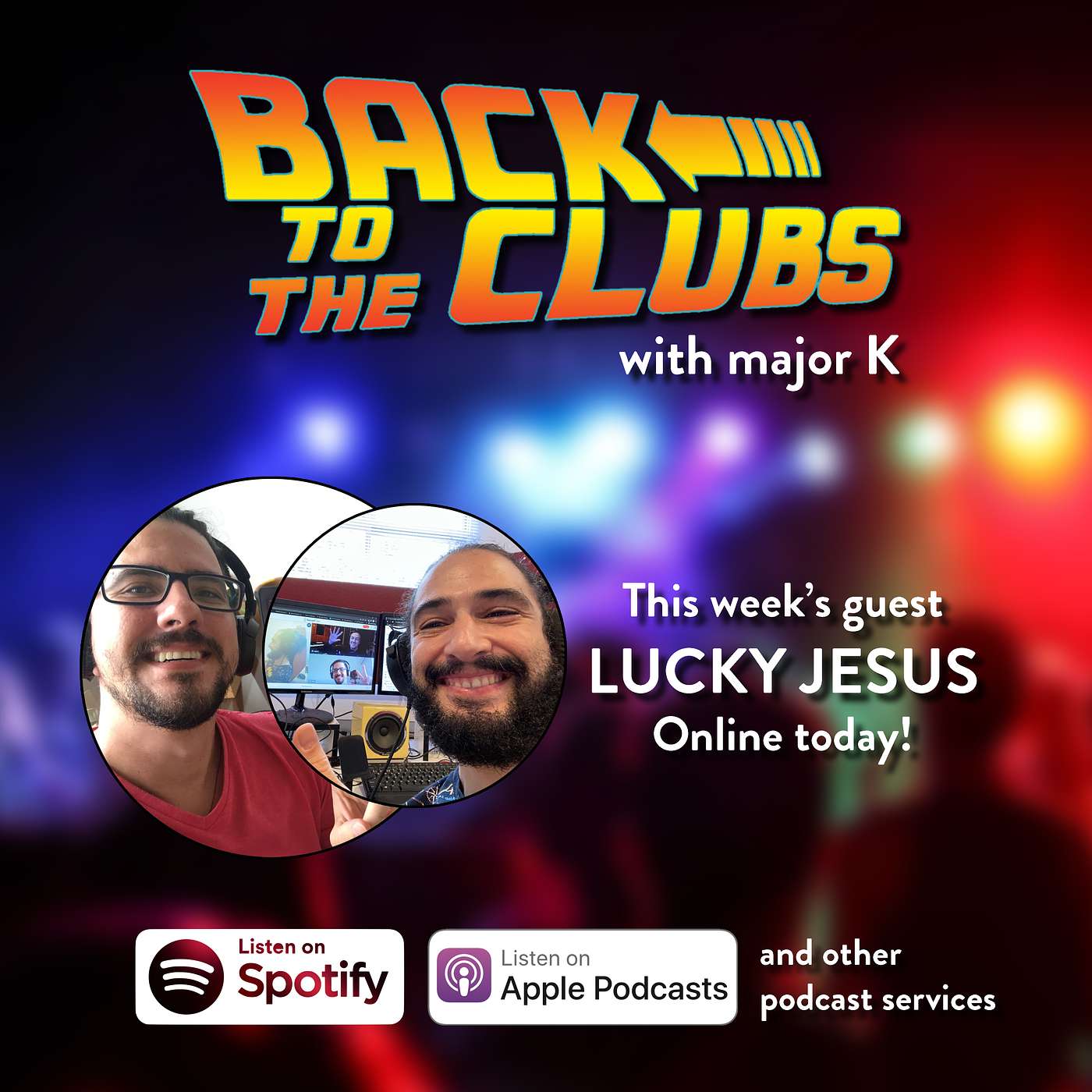 Back To The Clubs with major K