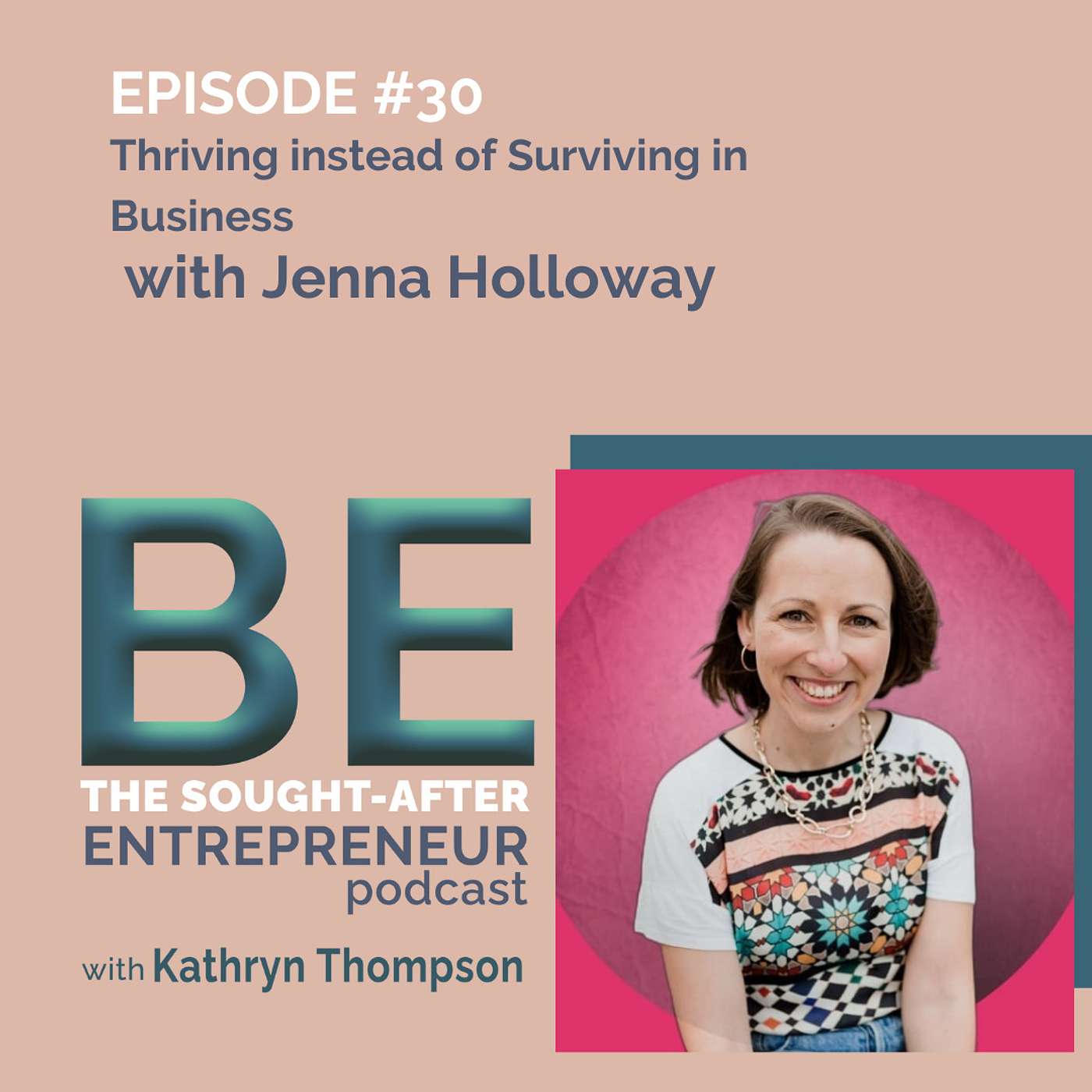 How Entrepreneurs Can Stop Living in Survival Mode with Jenna Holloway