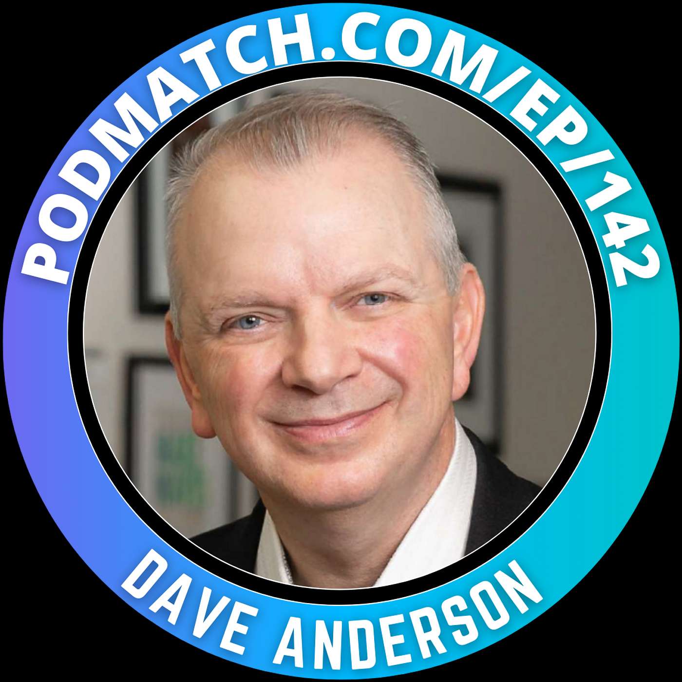 How to Improve Yourself and Drive Results with Dave Anderson