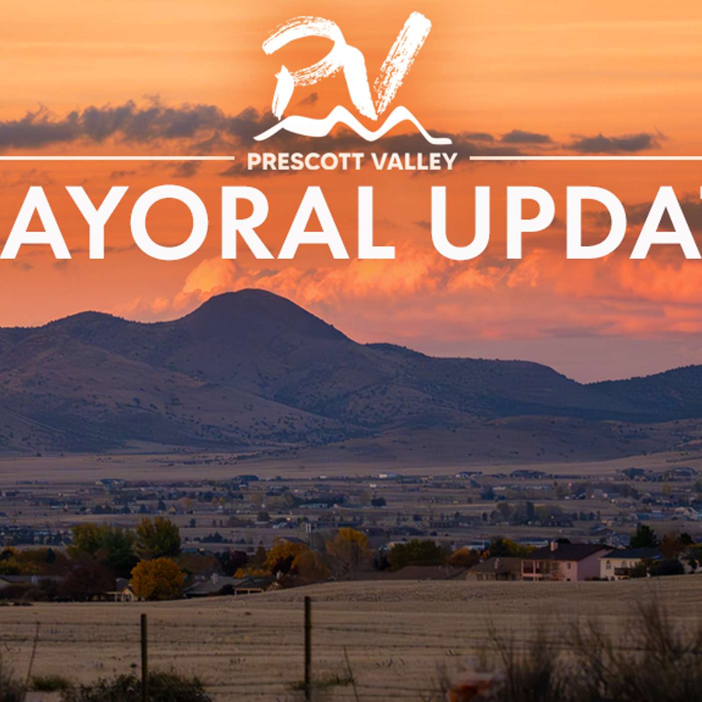 Mondays with the Prescott Valley Mayor | August 25