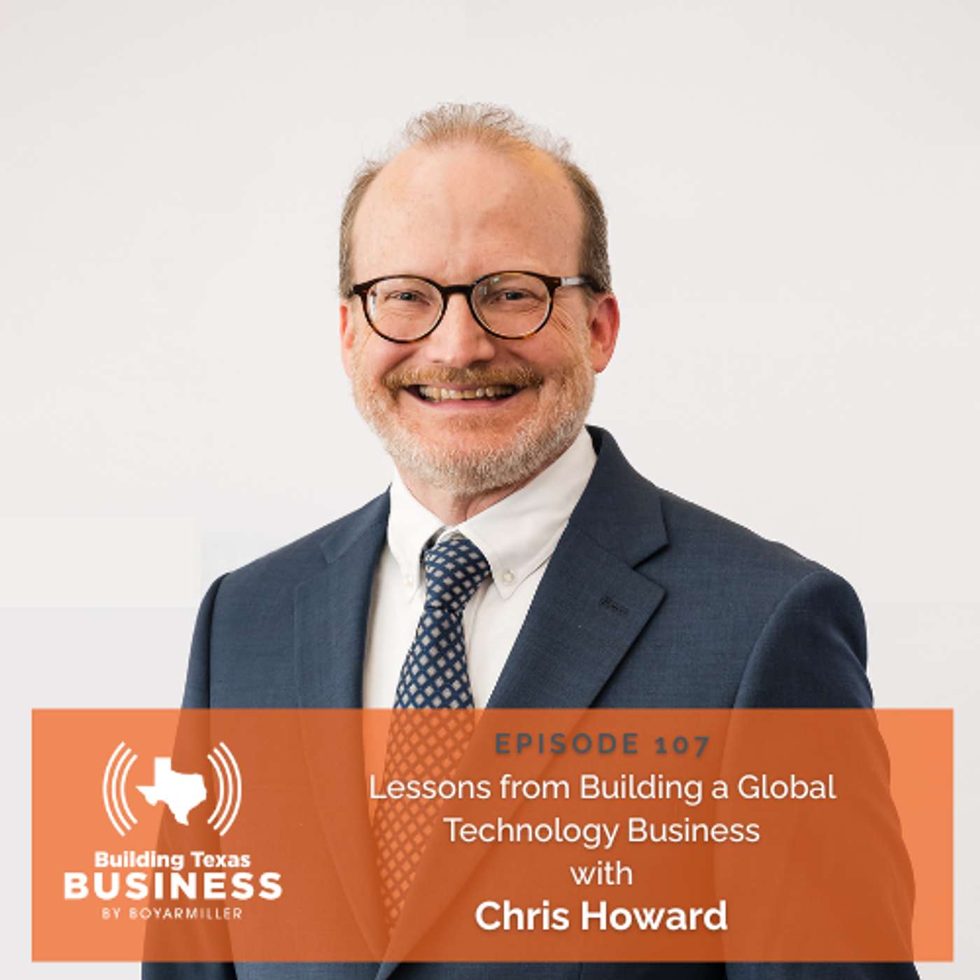 Ep107: Lessons from Building a Global Technology Business with Chris Howard