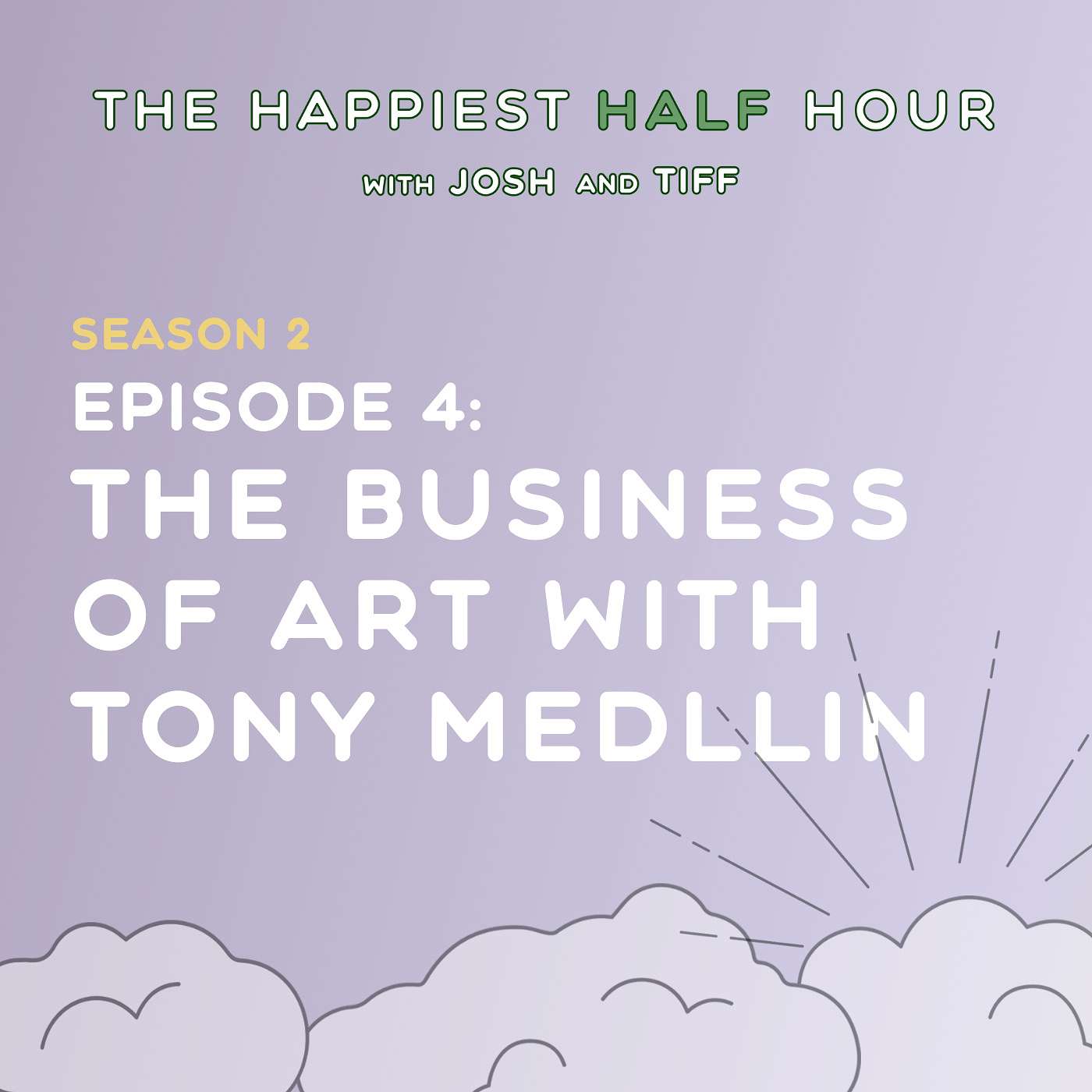 The Business of Art with Tony Medellin