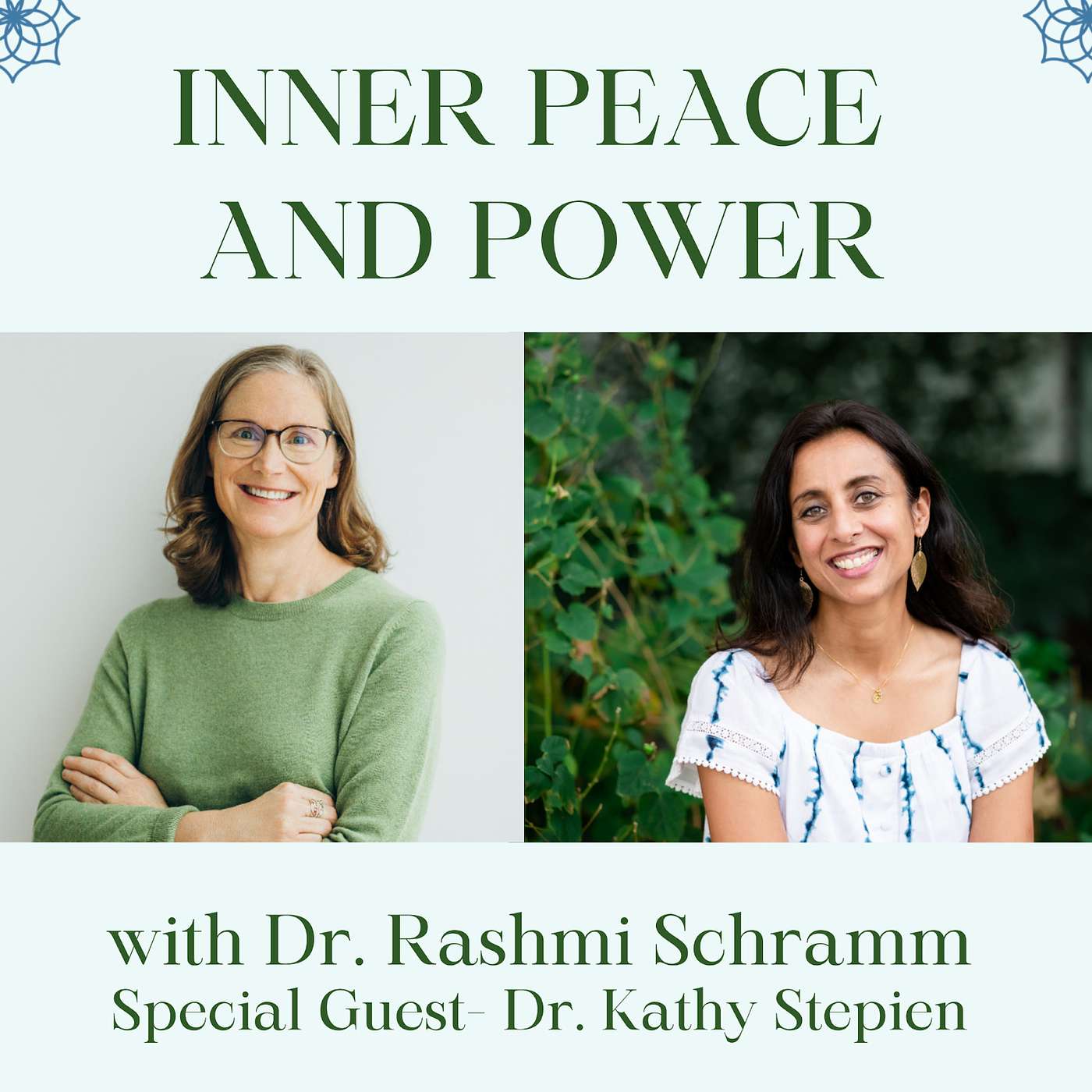 Episode 8: Connection, Healing and Growth with Dr. Kathy Stepien