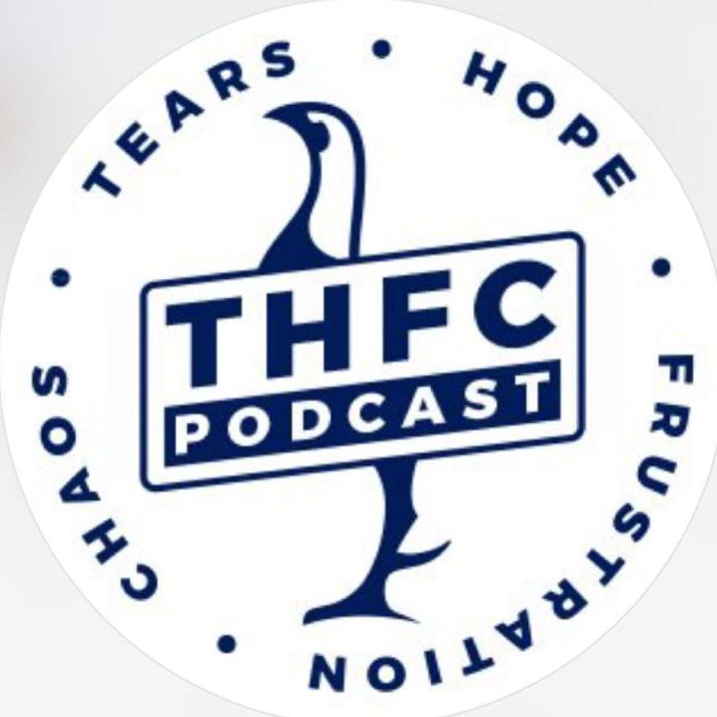 The Tears Hope Frustration Chaos Podcast