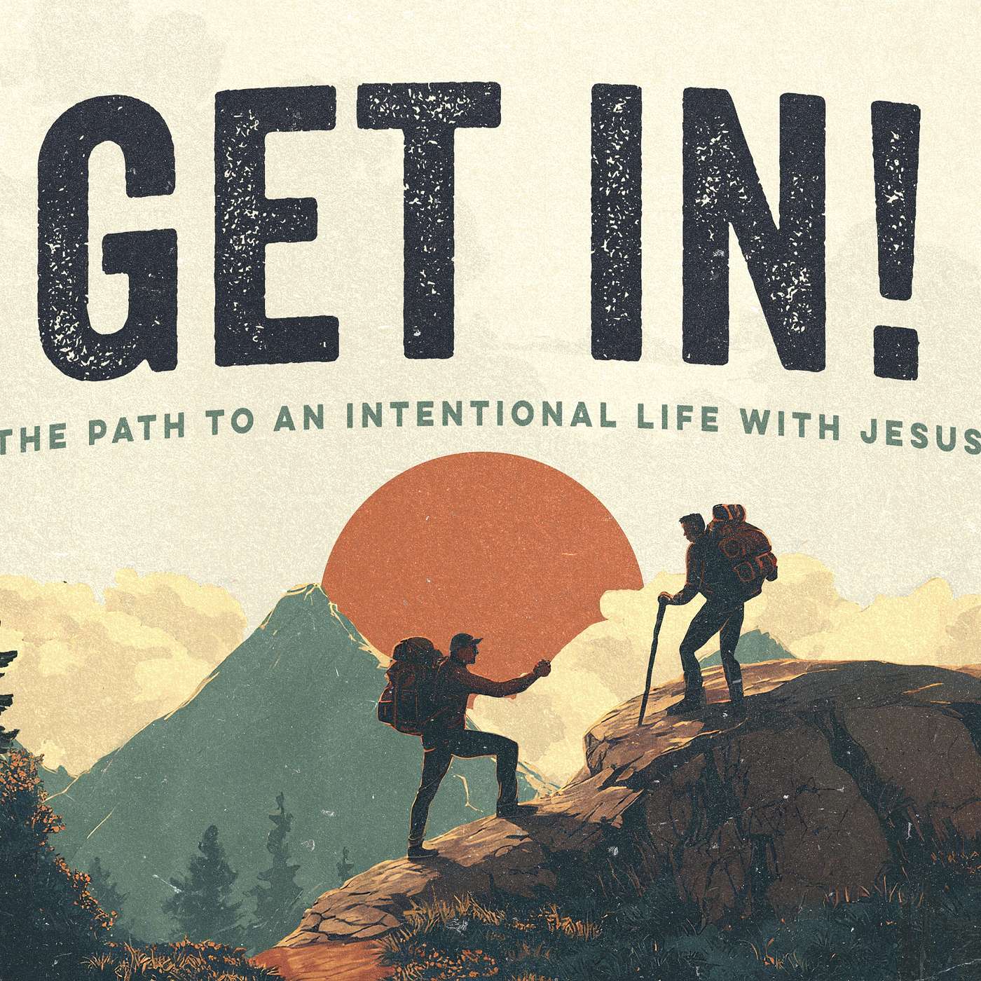 Get In! / Week 1 - INtentional episode artwork