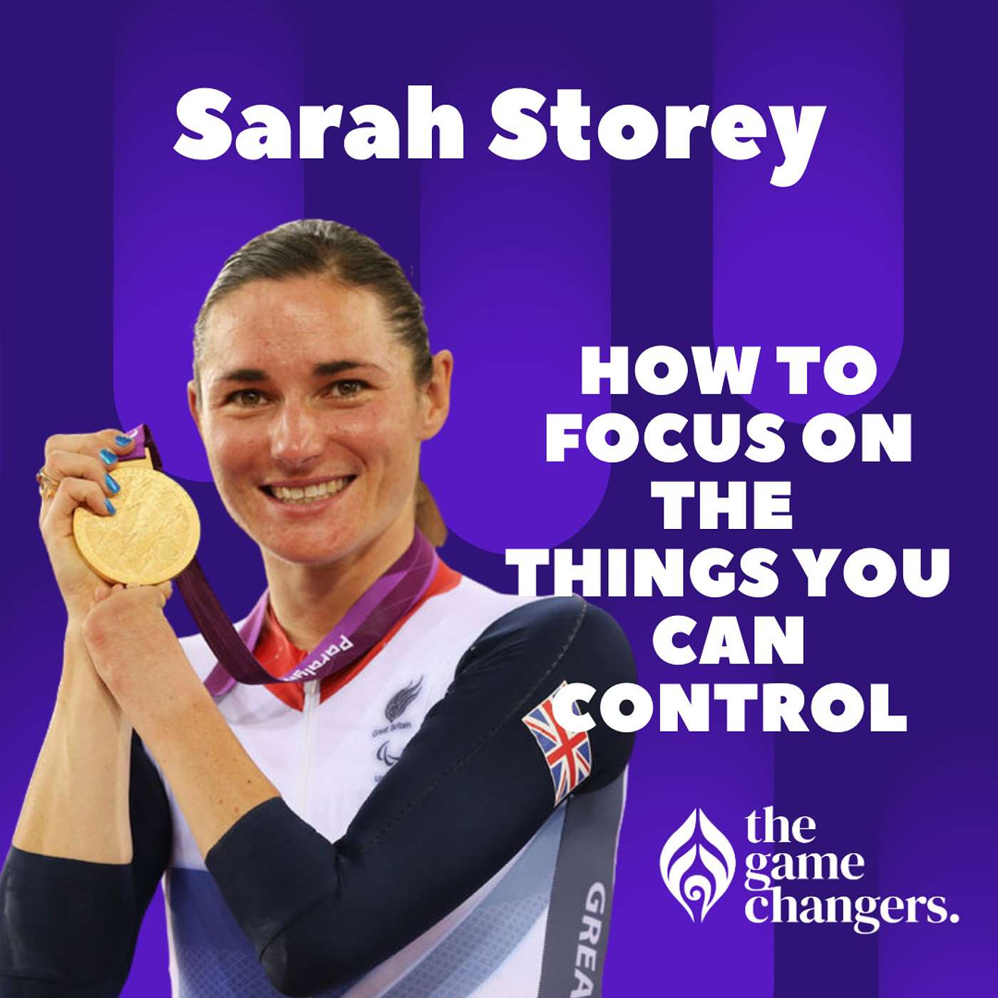 Sarah Storey: How to focus on the things you can control