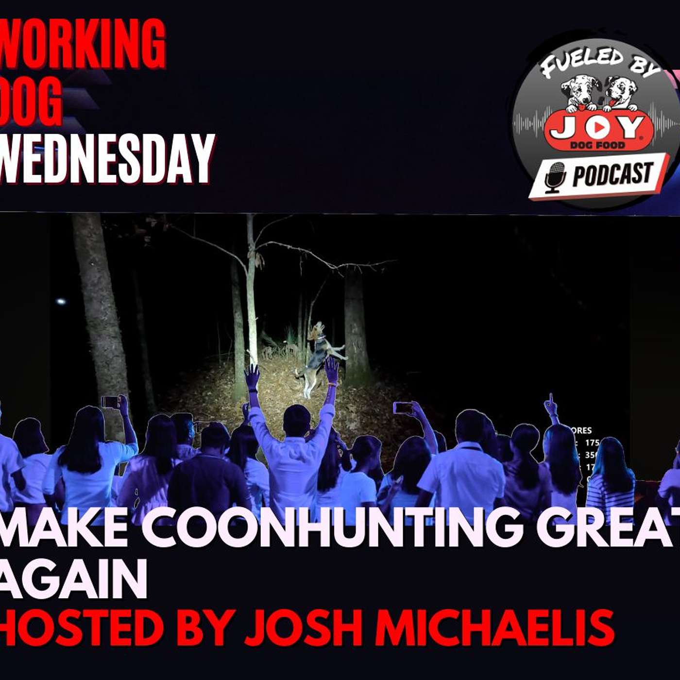 Episode 198: Lets make Competition Coon Hunting Great Again episode artwork